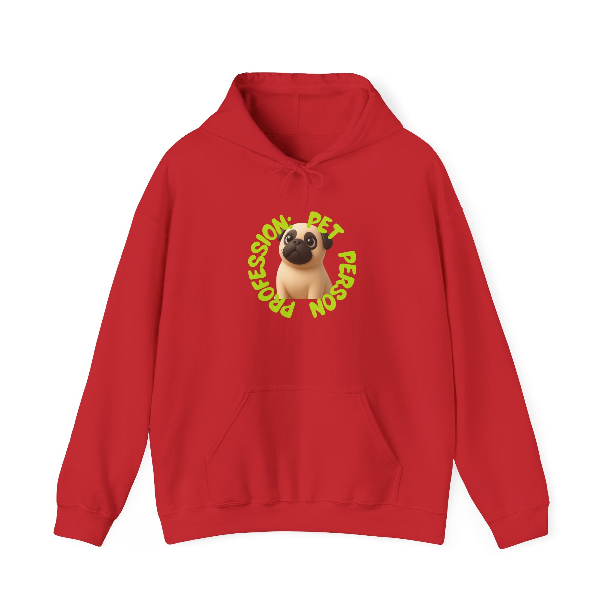 Pet Person Hoodie — Cute Pug "Professional Pet Person" Graphic Hooded Sweatshirt