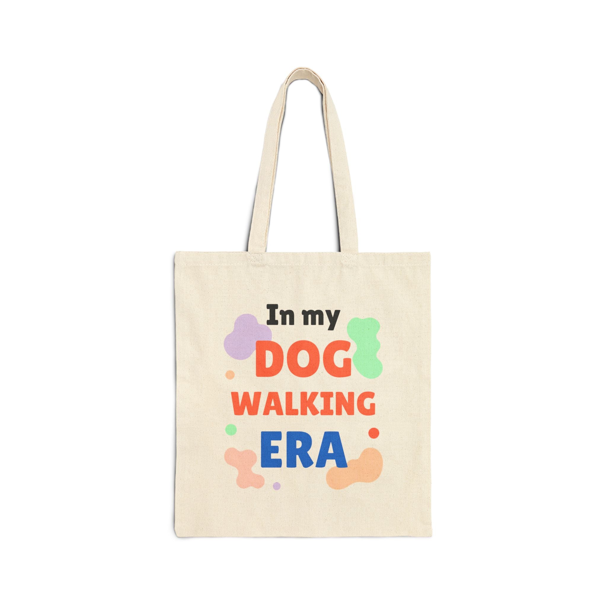 Dog Walking Era Tote Bag — 'In My Dog Walking Era' Canvas Tote