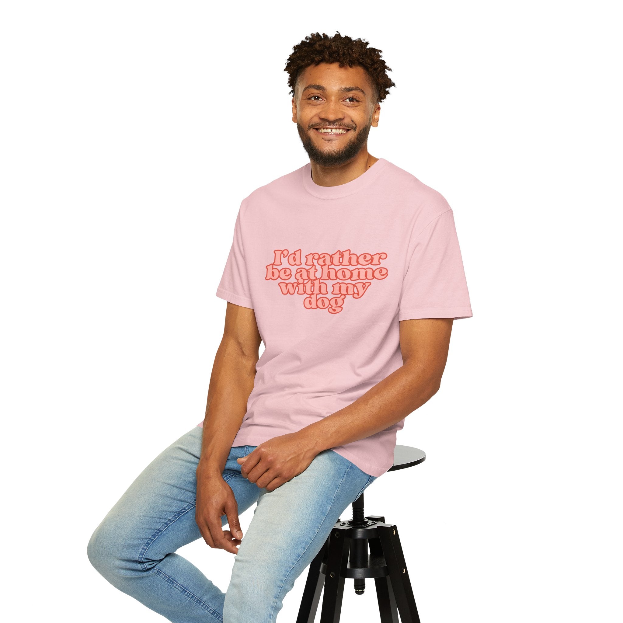 I'd Rather Be At Home With My Dog T-Shirt | Funny Cozy Dog Lover Graphic Tee