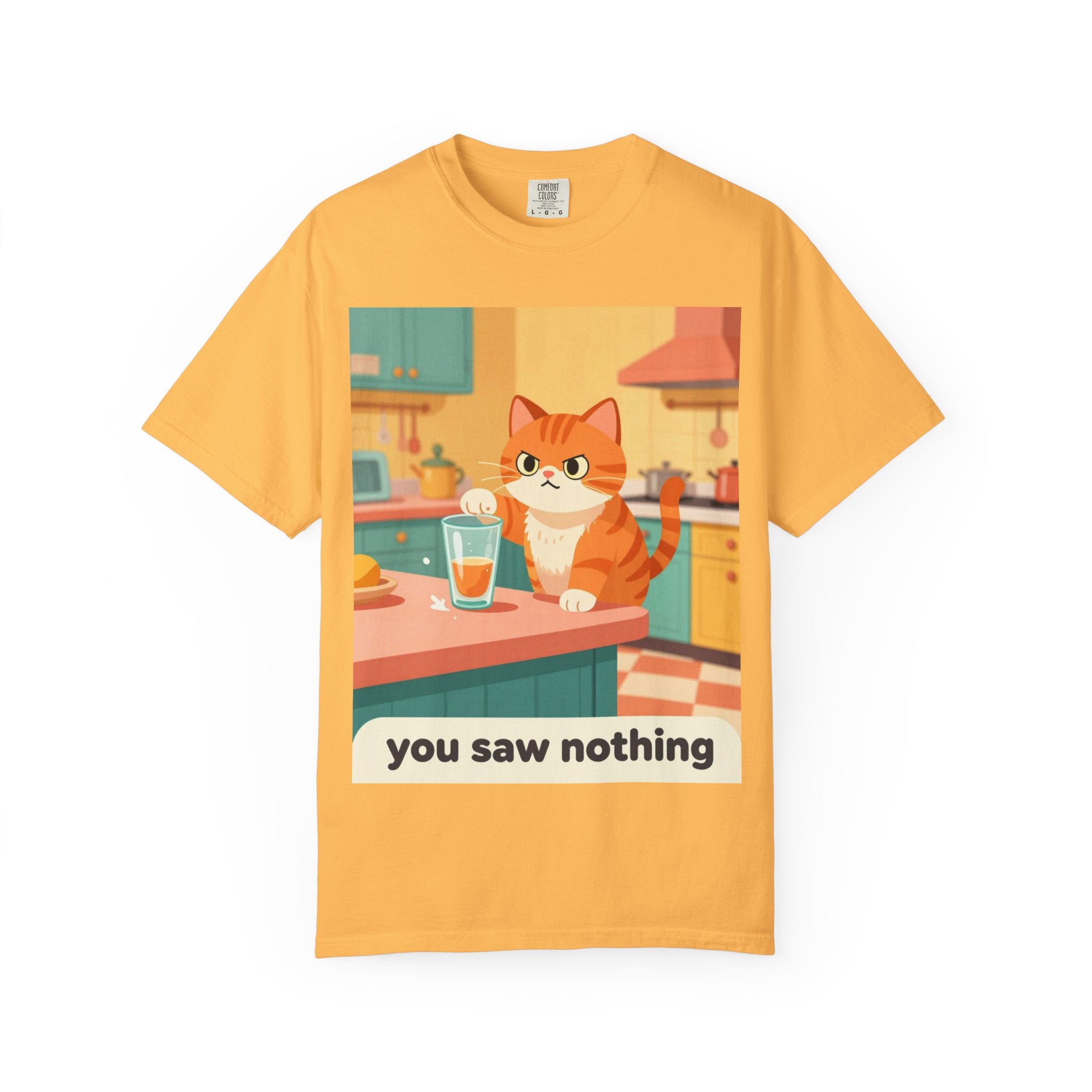 Cat 'You Saw Nothing' T-Shirt