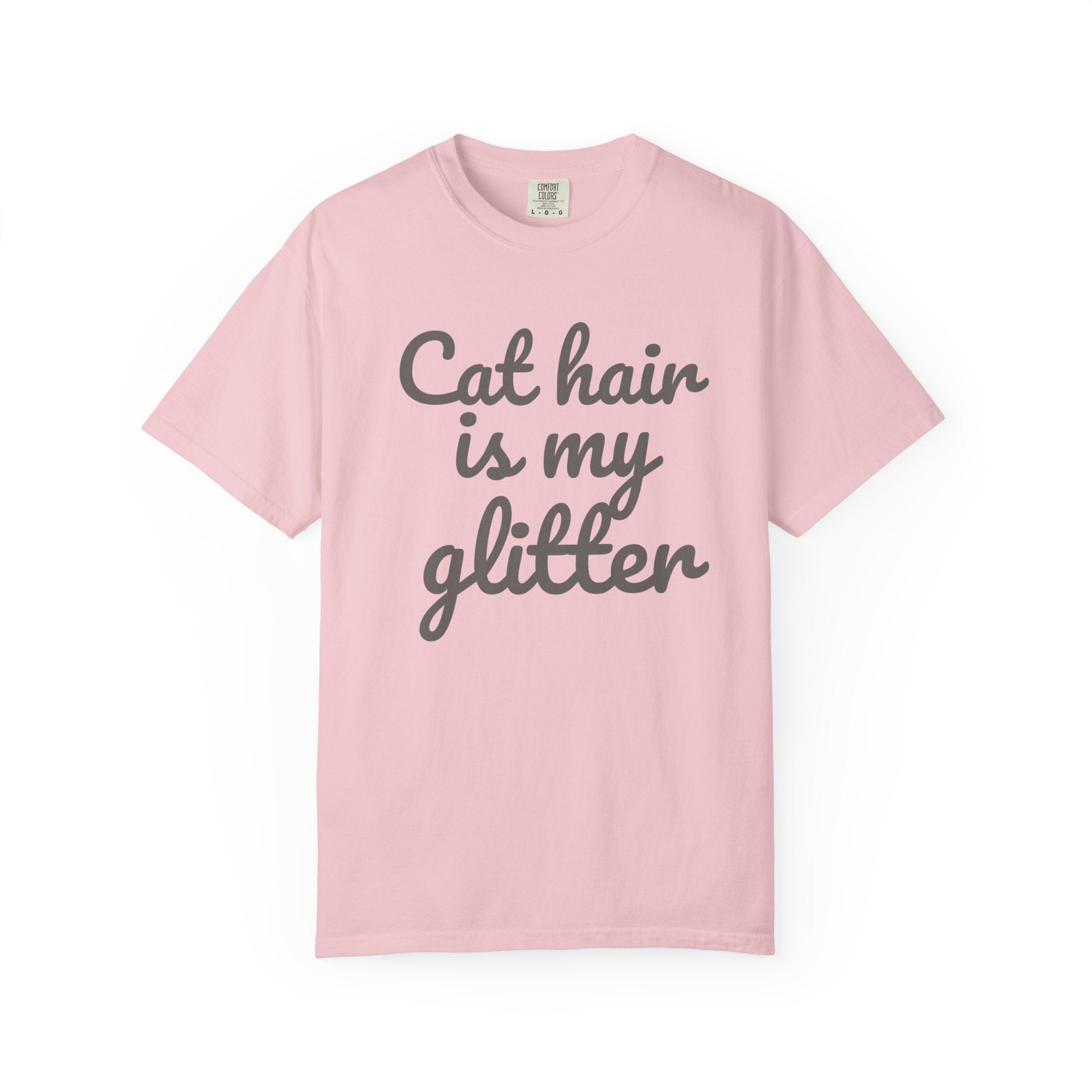 Cat Hair Is My Glitter T-Shirt