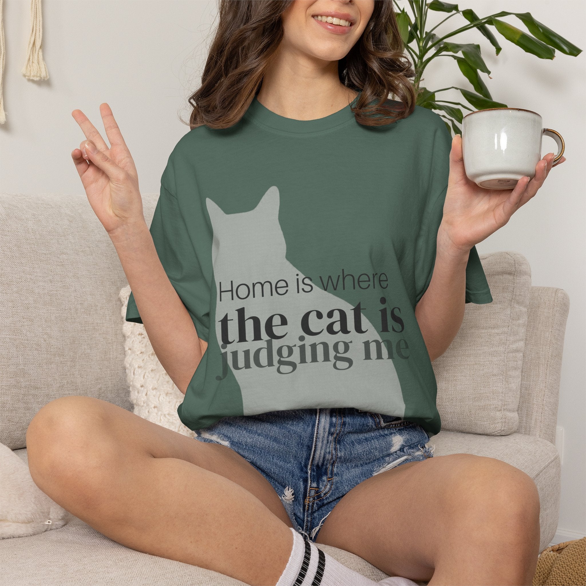 Cat Judging Me T-Shirt — "Home is where the cat is judging me"