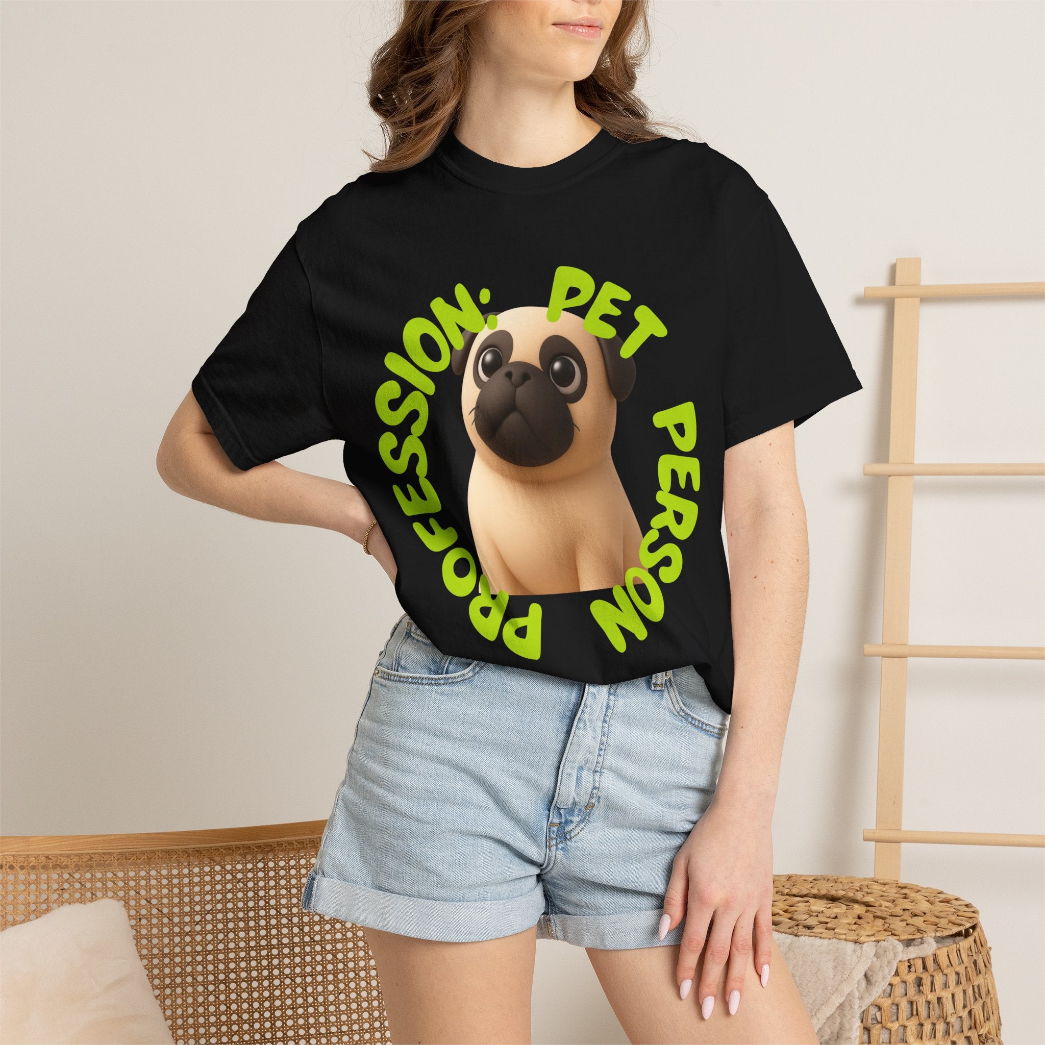 Pet Person T-Shirt — Cute Pug Graphic "Pet Person Profession" Tee