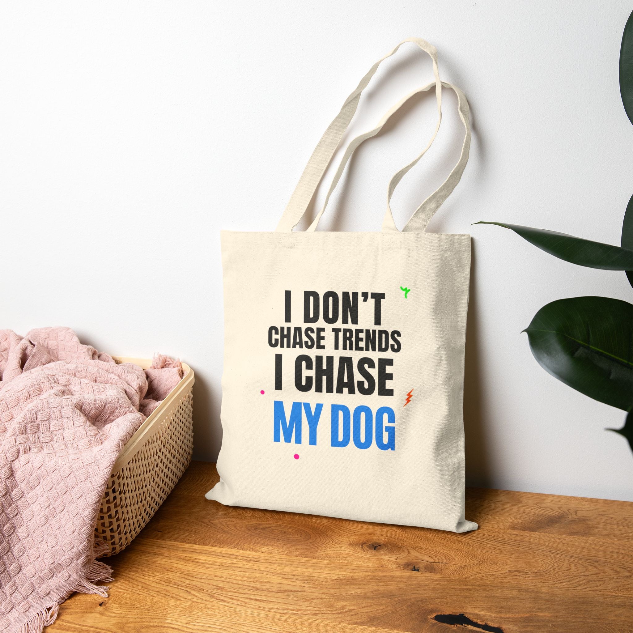 Tote Bag — "I Don't Chase Trends, I Chase My Dog" Canvas Dog Lover Tote