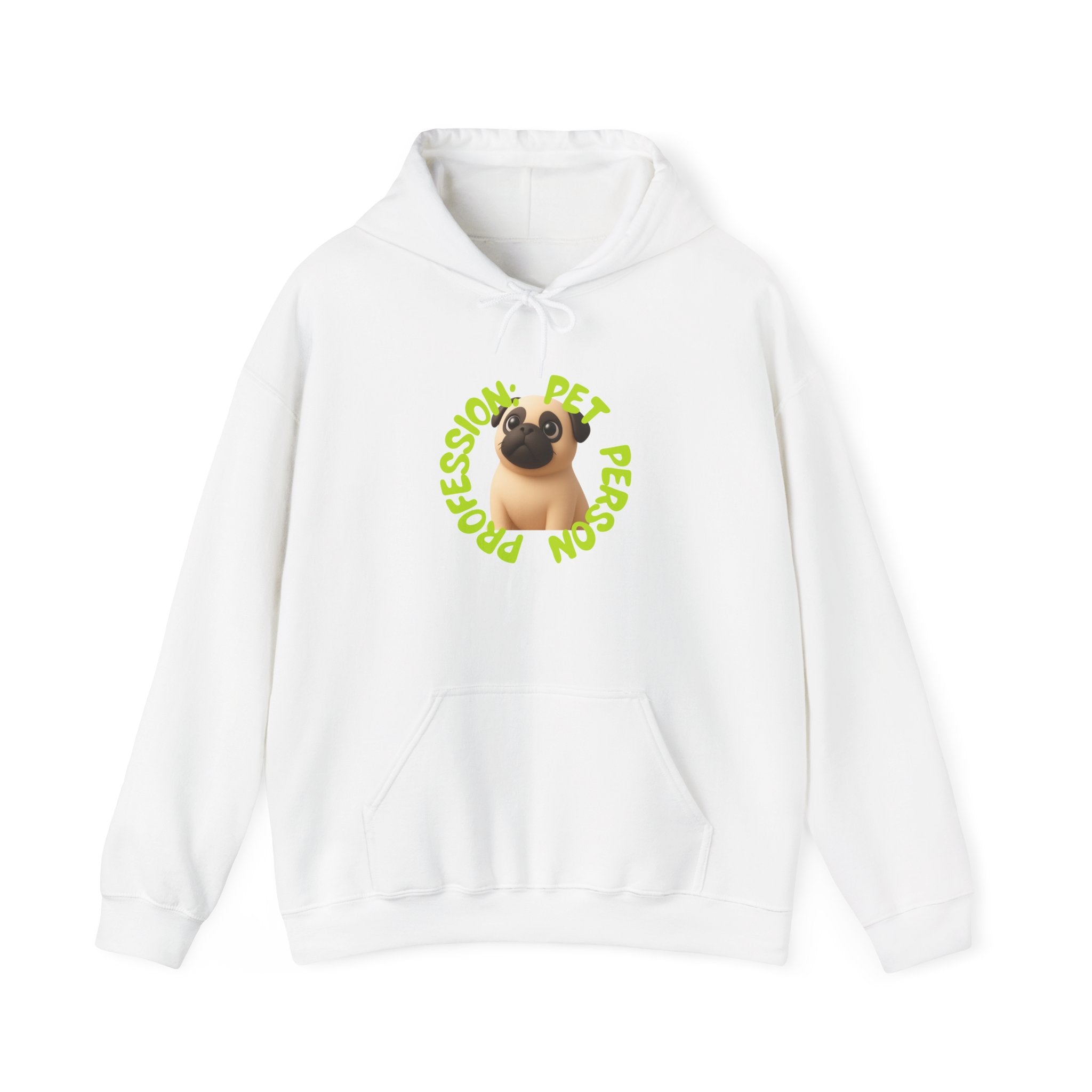 Pet Person Hoodie — Cute Pug "Professional Pet Person" Graphic Hooded Sweatshirt