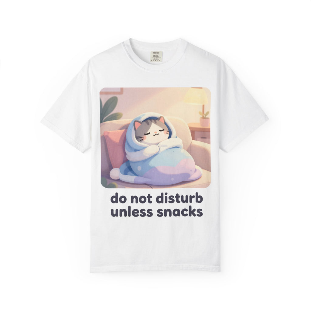 Do Not Disturb Unless Snacks T-Shirt — Cozy Cat Graphic Tee
