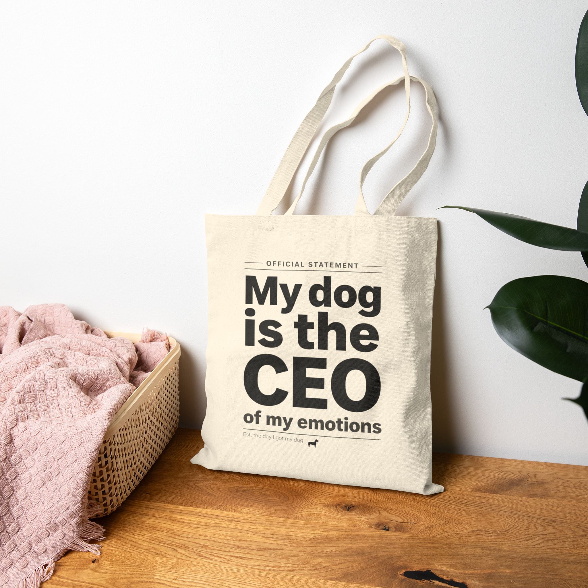 Cotton Tote Bag — “My Dog Is the CEO of My Emotions” Funny Dog Lover Grocery Tote