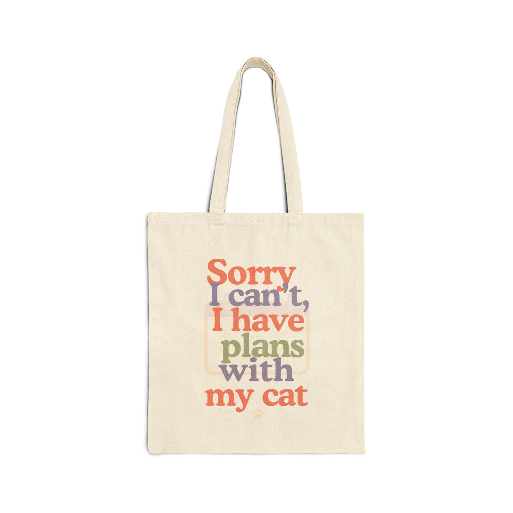 Tote Bag — “Sorry I can’t, I have plans with my cat” Canvas Cat Lover Tote