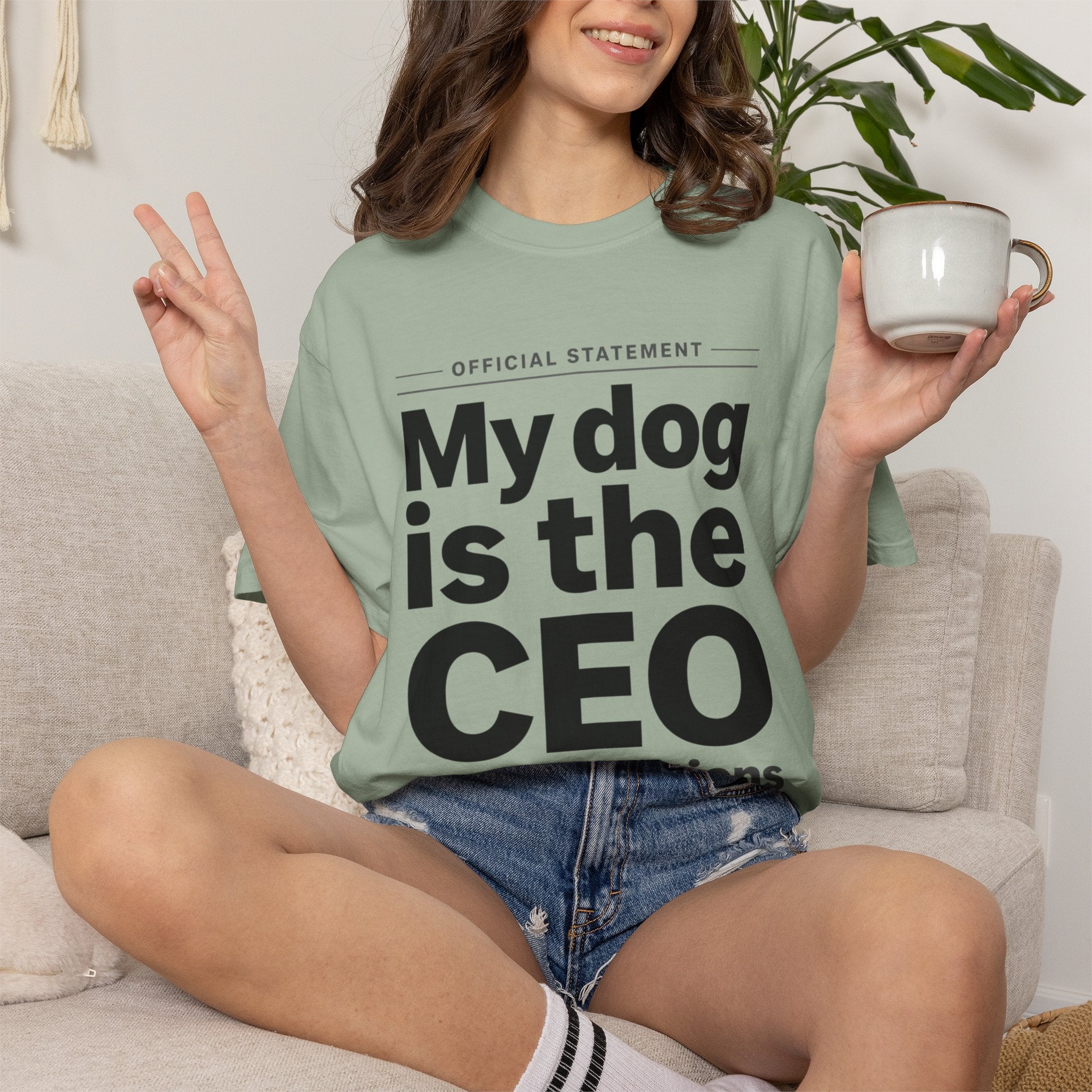 My Dog Is the CEO of My Emotions T-Shirt