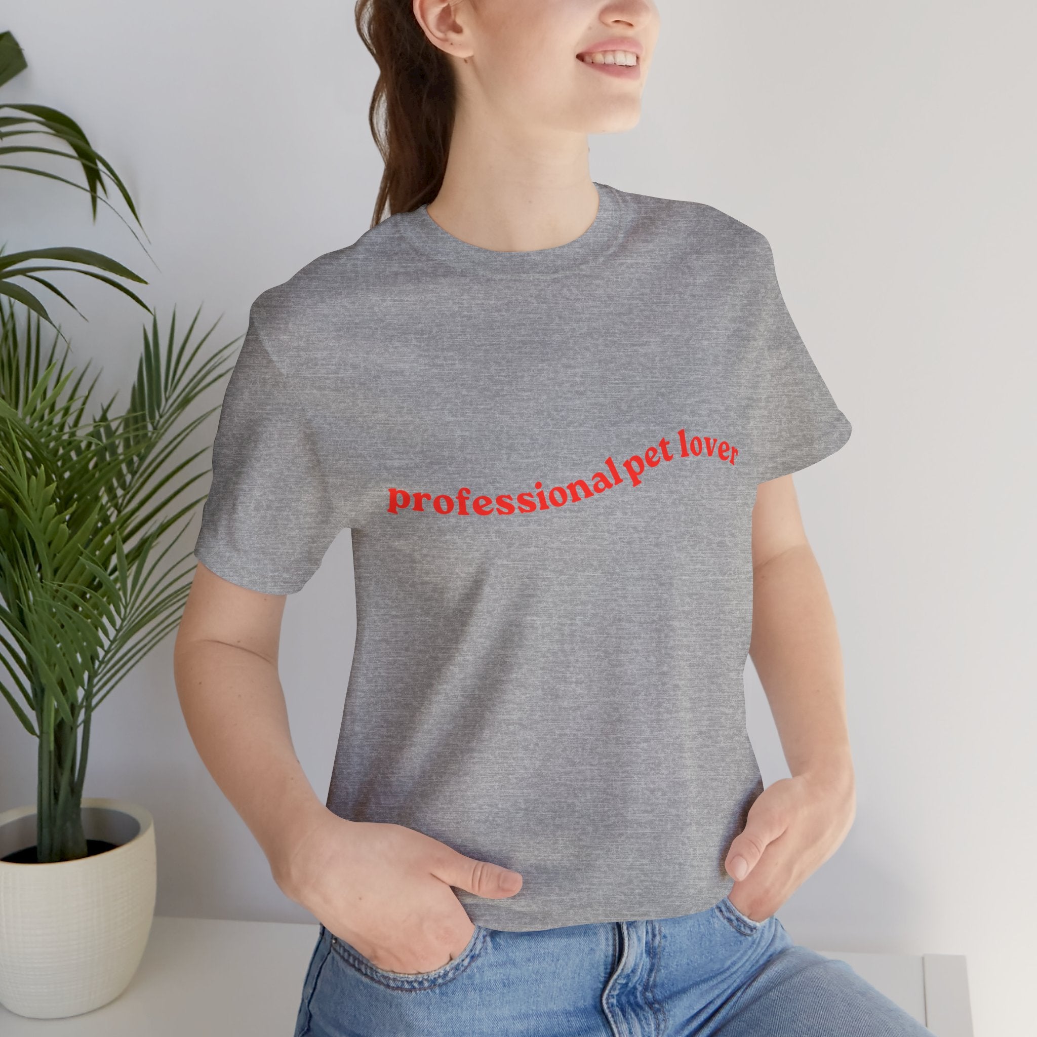 Professional Pet Lover T-Shirt — Cute Casual Tee for Animal Lovers