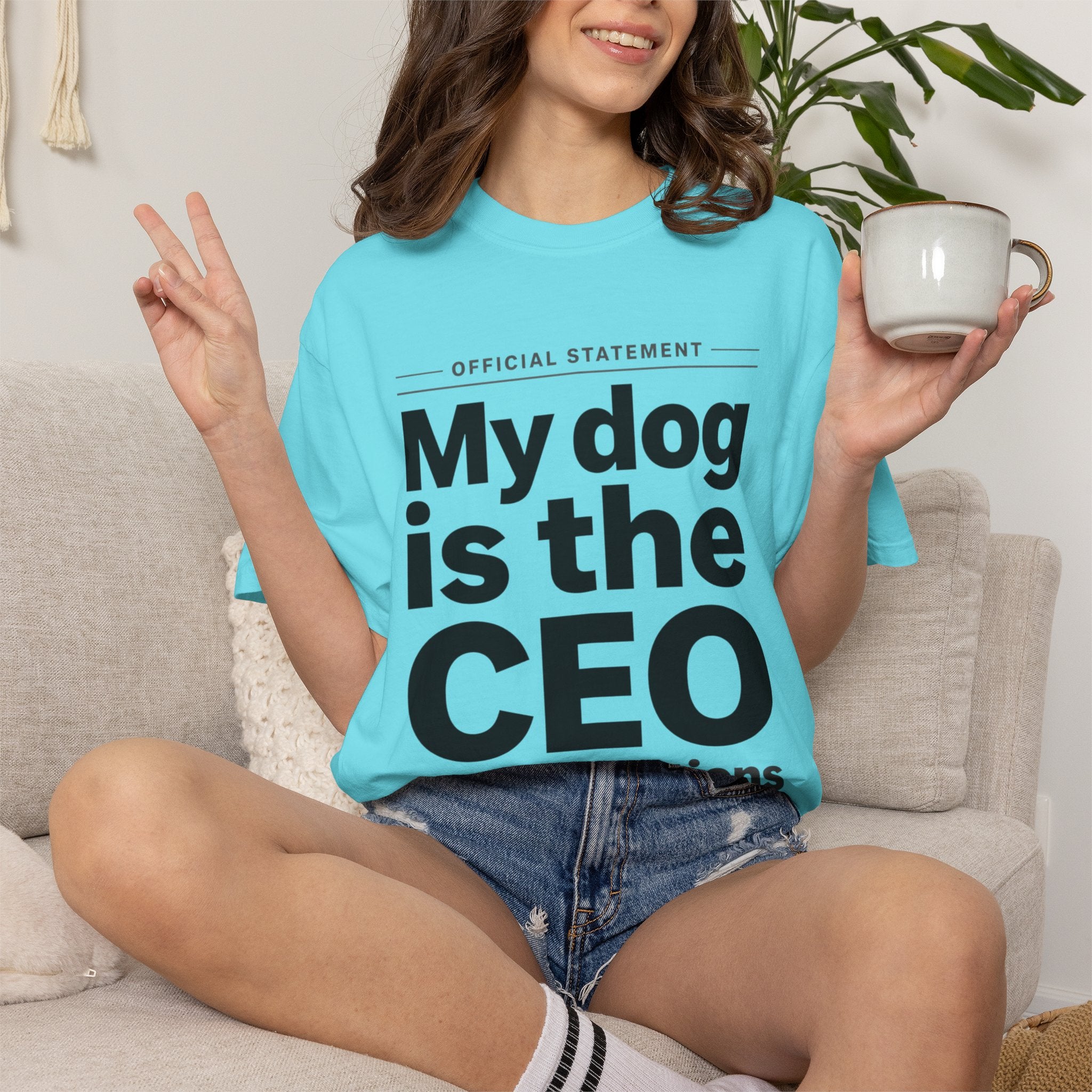My Dog Is the CEO of My Emotions T-Shirt