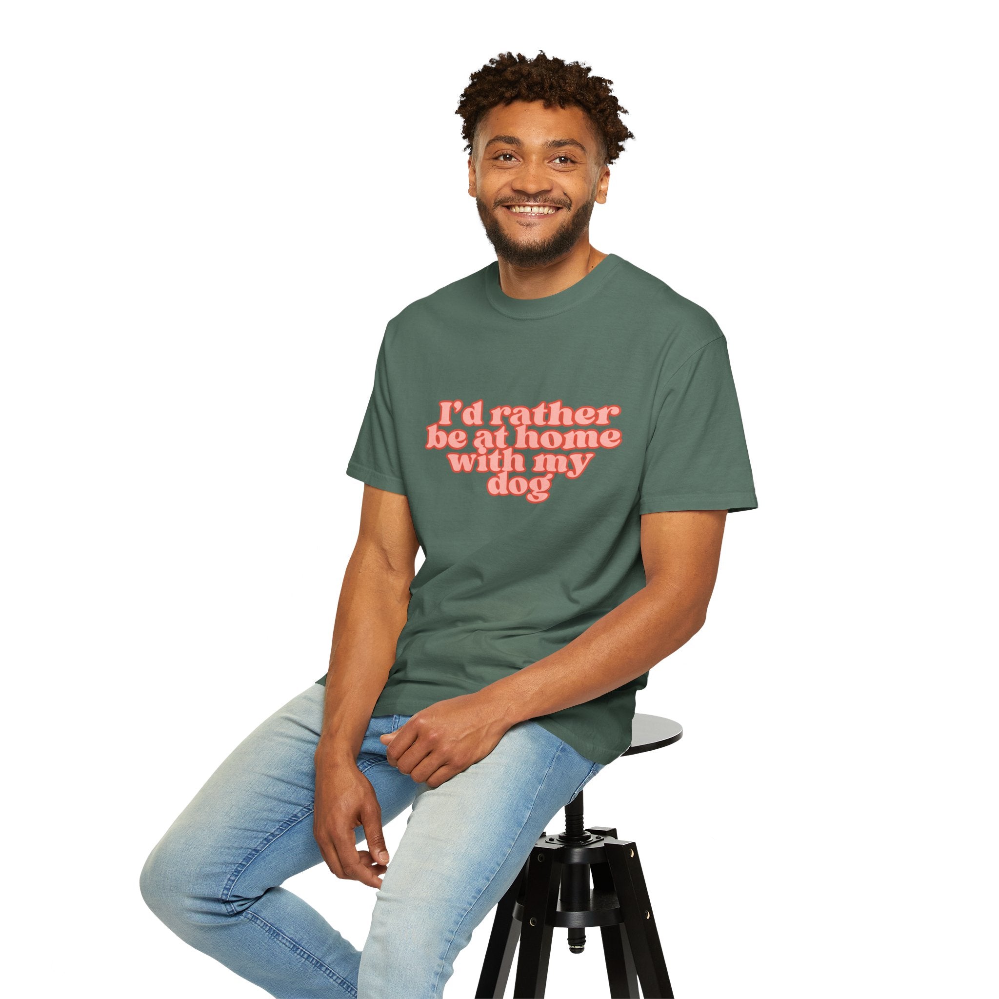 I'd Rather Be At Home With My Dog T-Shirt | Funny Cozy Dog Lover Graphic Tee