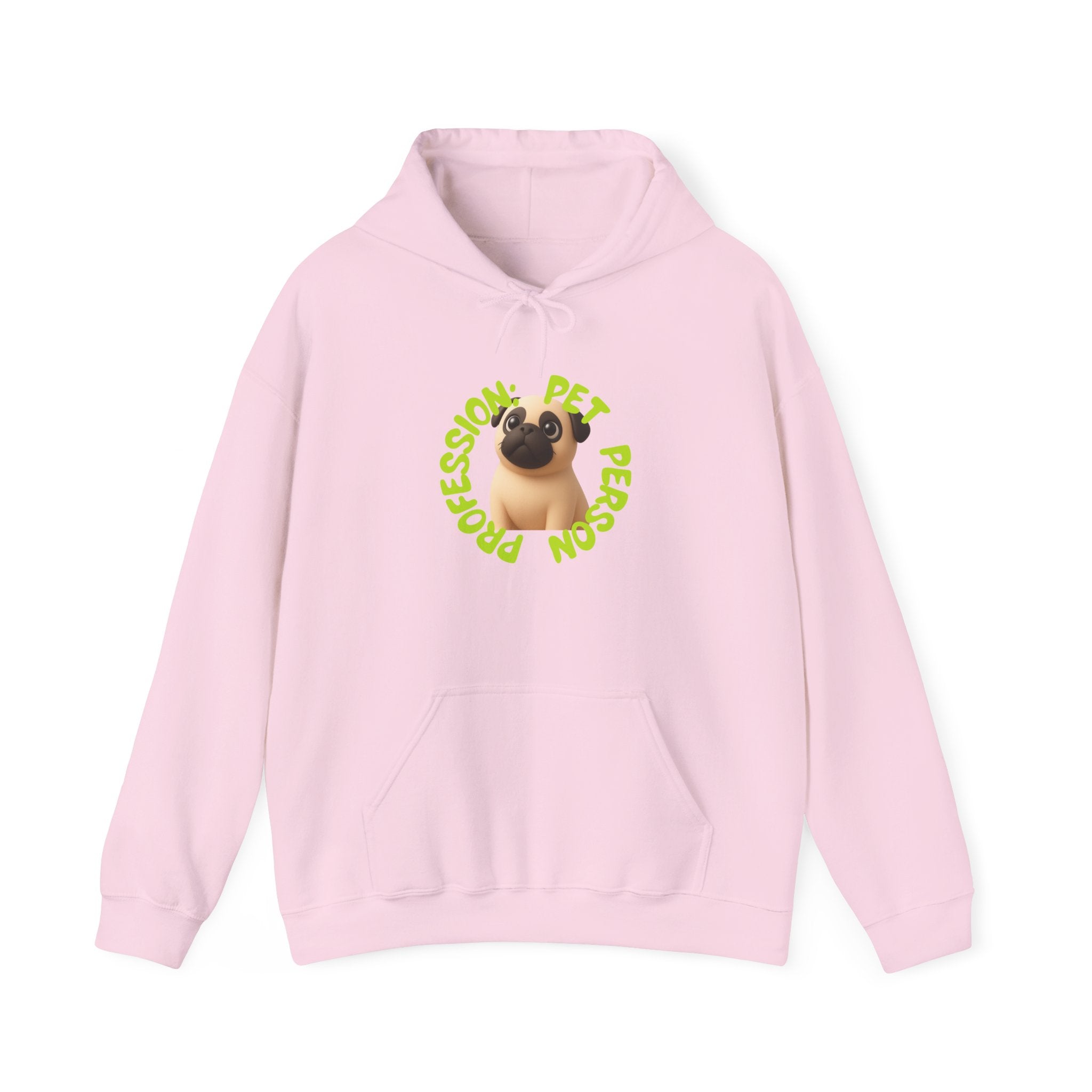 Pet Person Hoodie — Cute Pug "Professional Pet Person" Graphic Hooded Sweatshirt