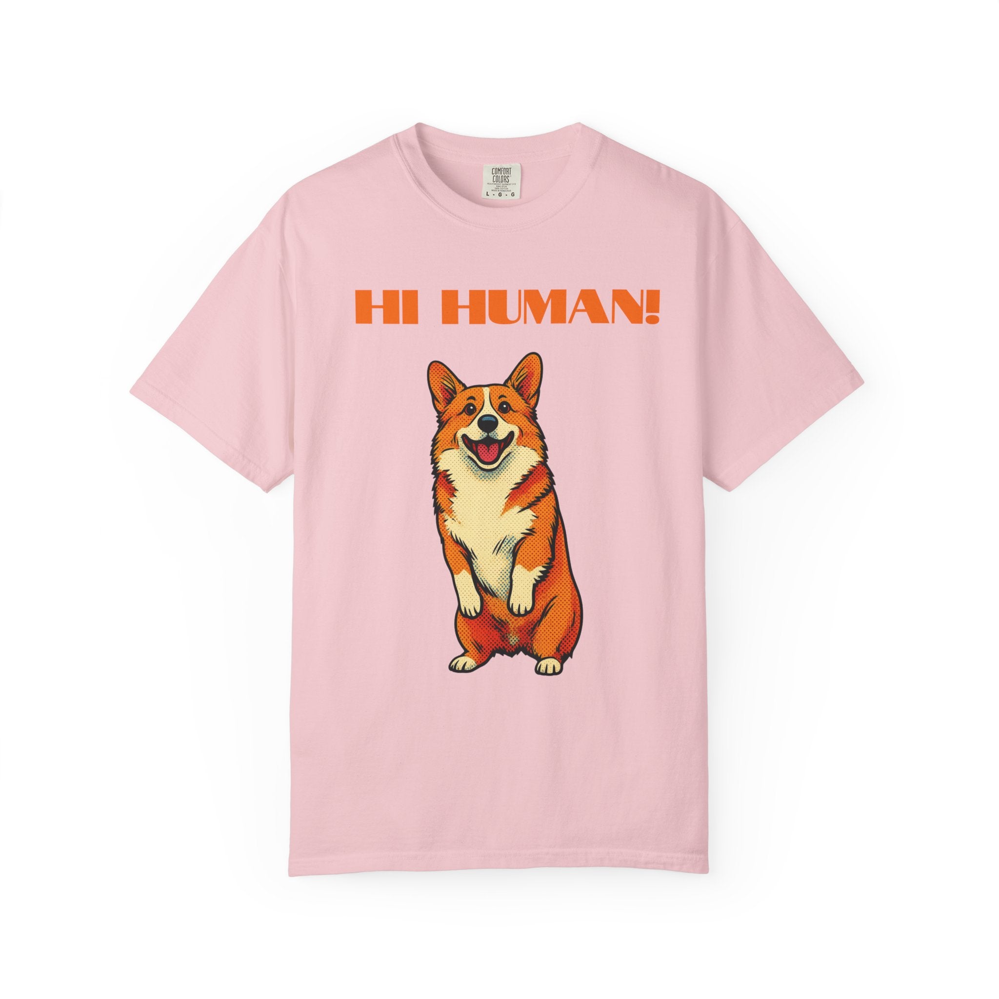 Hi Human! Corgi T-Shirt — Cute Dog Graphic Tee for Dog Lovers