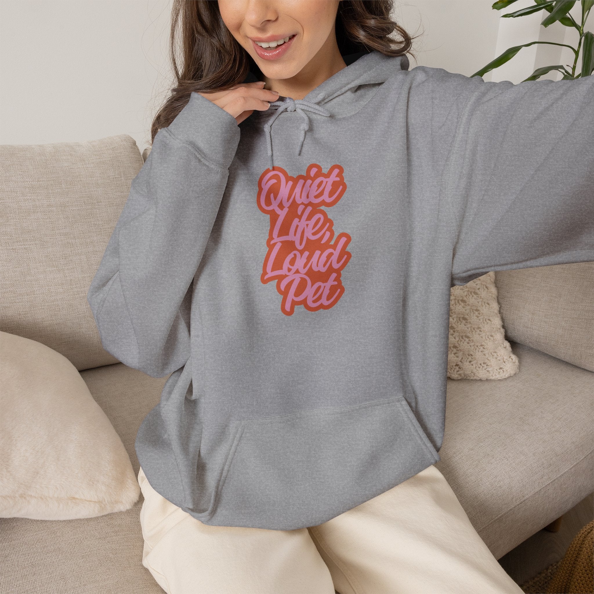 "Quiet Life, Loud Pet" Retro Script Hoodie — Funny Pet Lover Sweatshirt, Cozy Gift for Dog Moms & Cat Moms