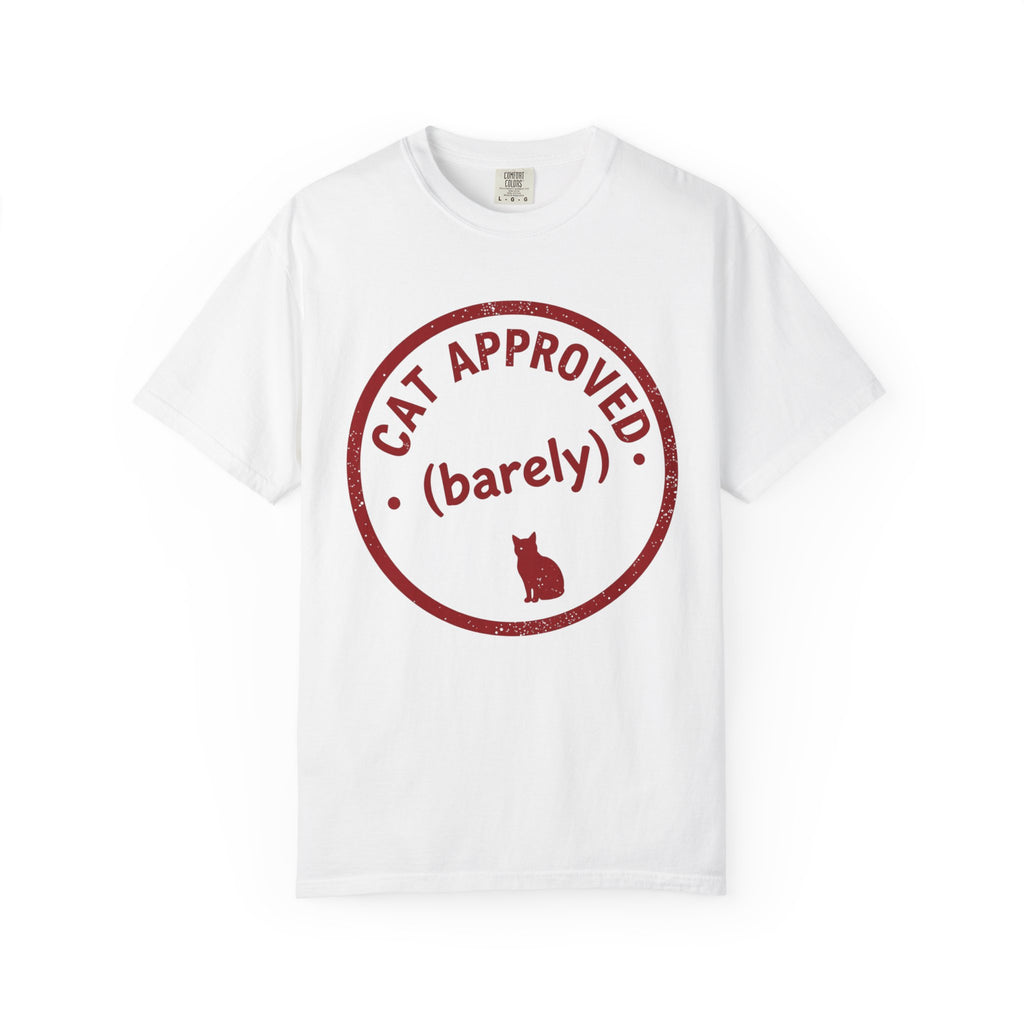 Cat Approved (Barely) T-Shirt — Funny Cat Lover Tee