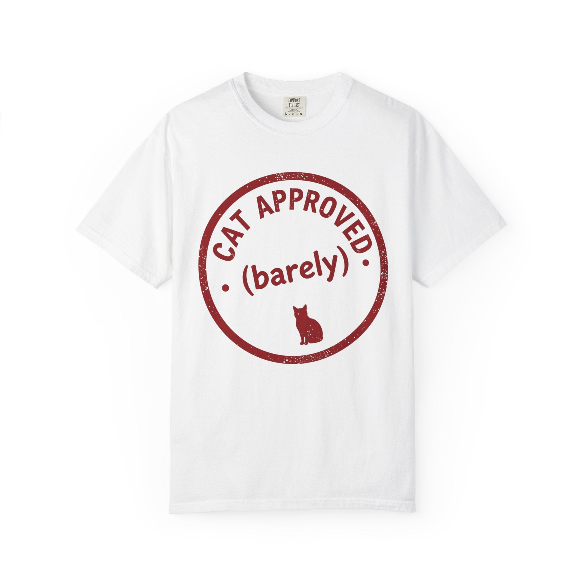 Cat Approved (Barely) T-Shirt — Funny Cat Lover Tee