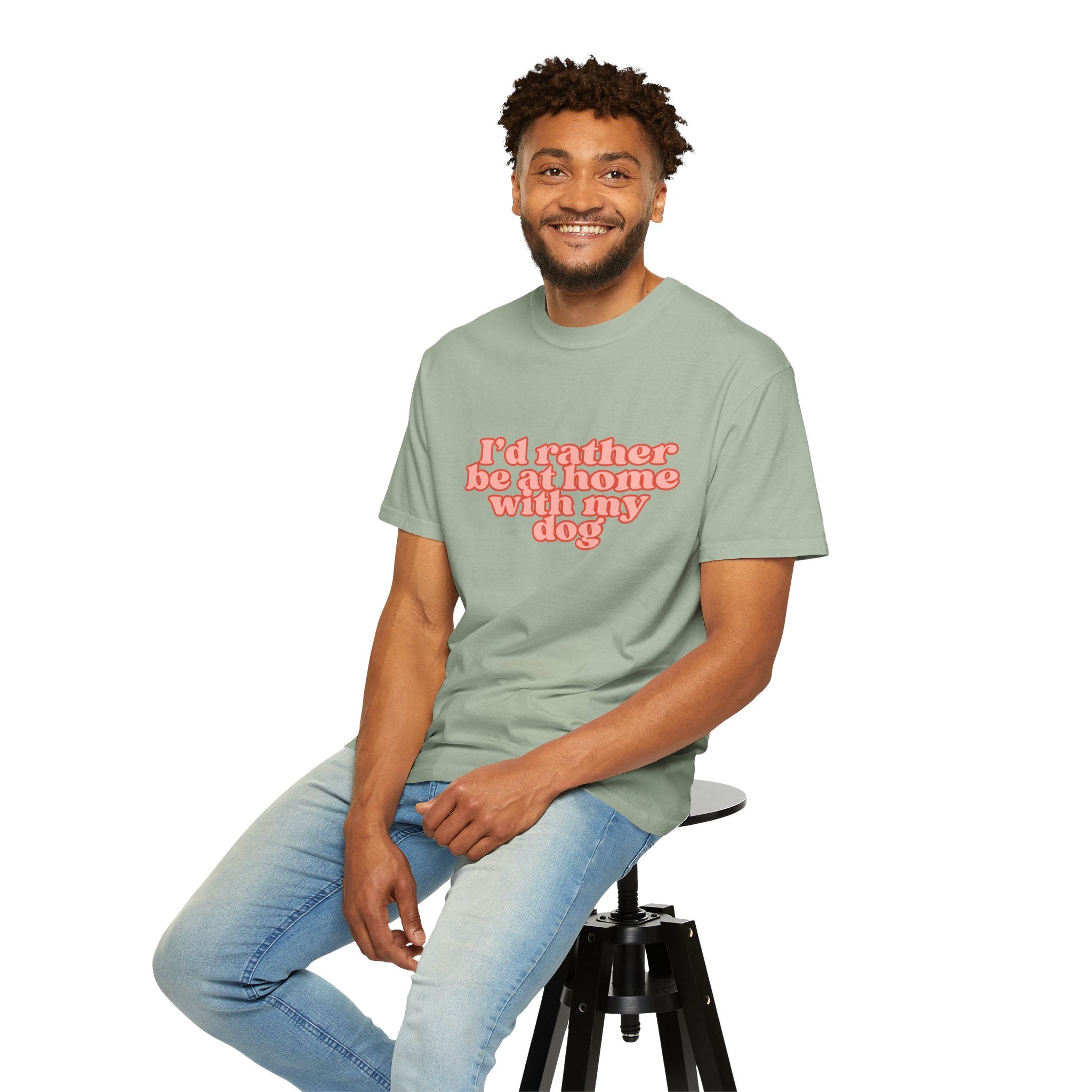 I'd Rather Be At Home With My Dog T-Shirt | Funny Cozy Dog Lover Graphic Tee