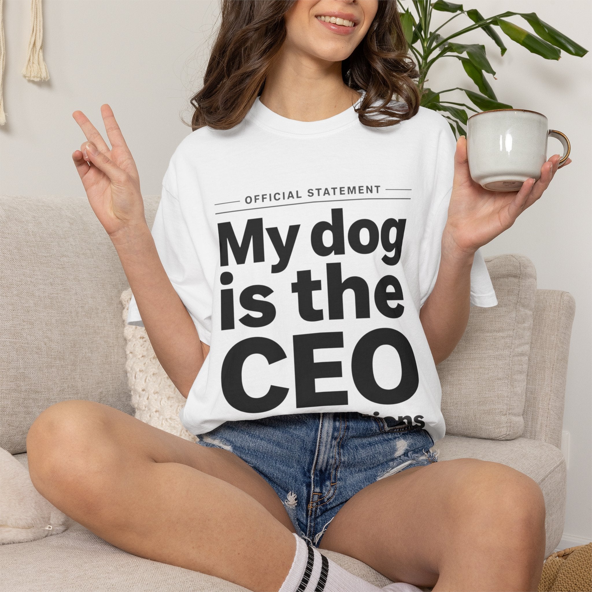 My Dog Is the CEO of My Emotions T-Shirt