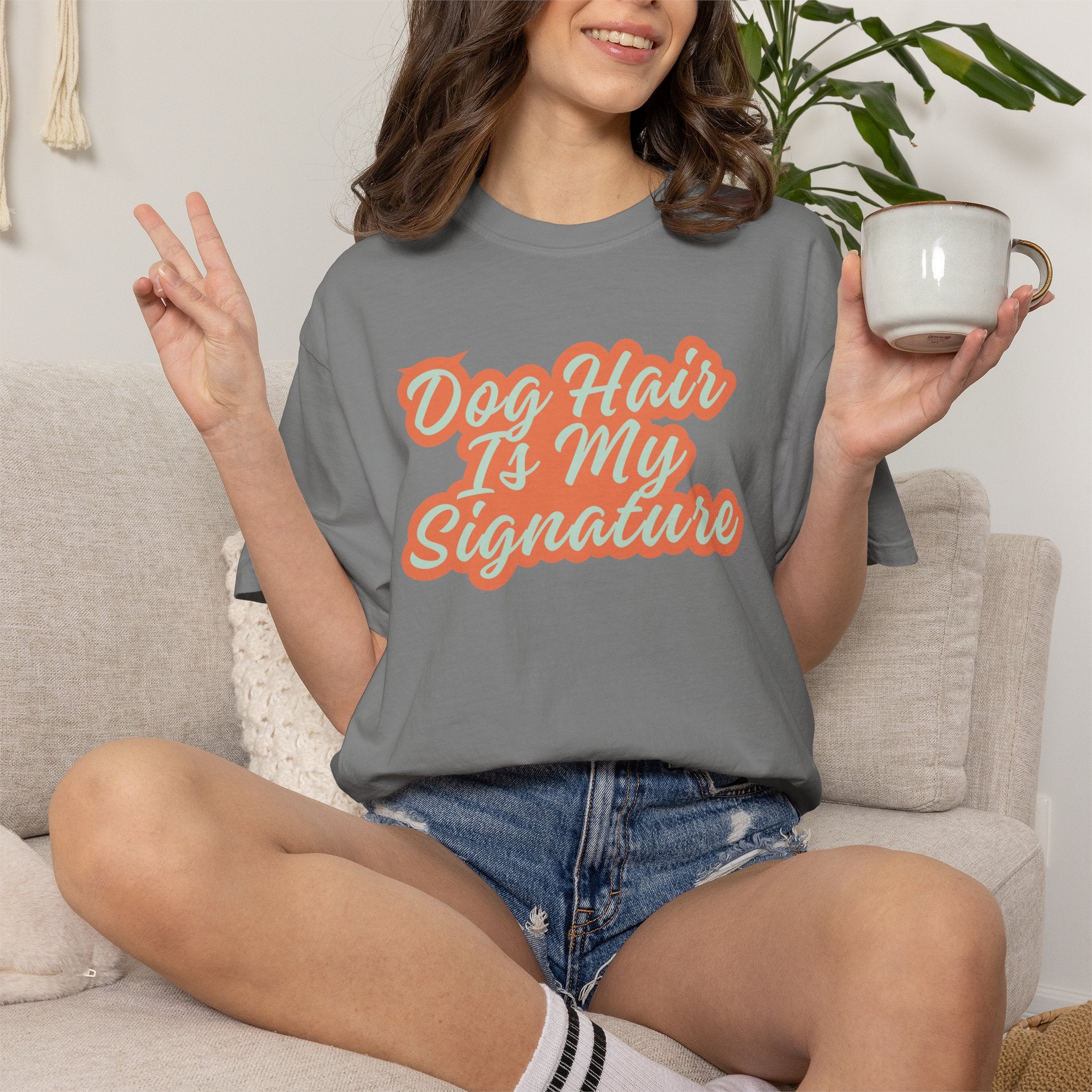 Dog Hair Is My Signature T-Shirt | Funny Dog Lover Graphic Tee | Garment-Dyed Retro Pet Owner Shirt