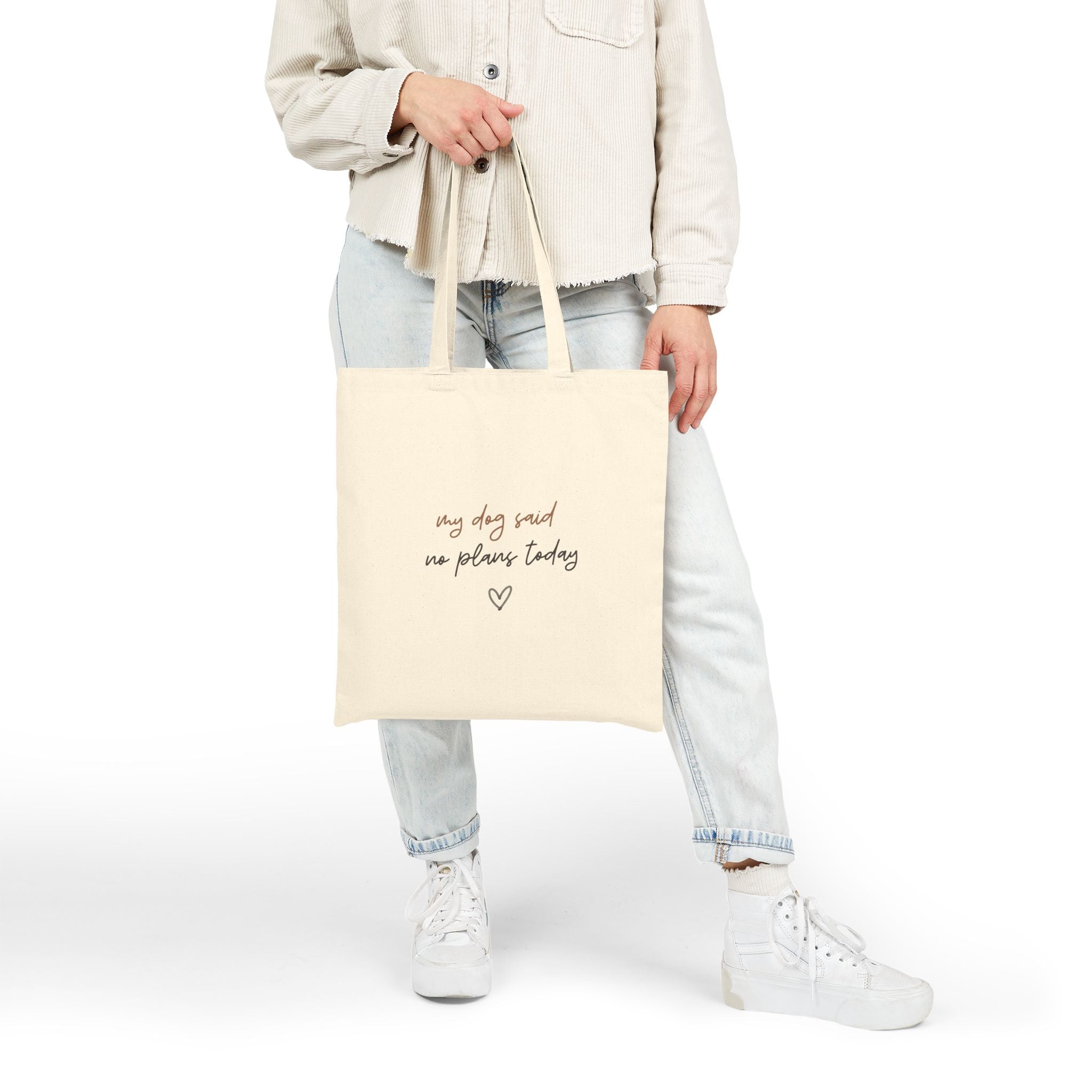 Tote Bag — “My Dog Said No Plans Today” Canvas Shopper