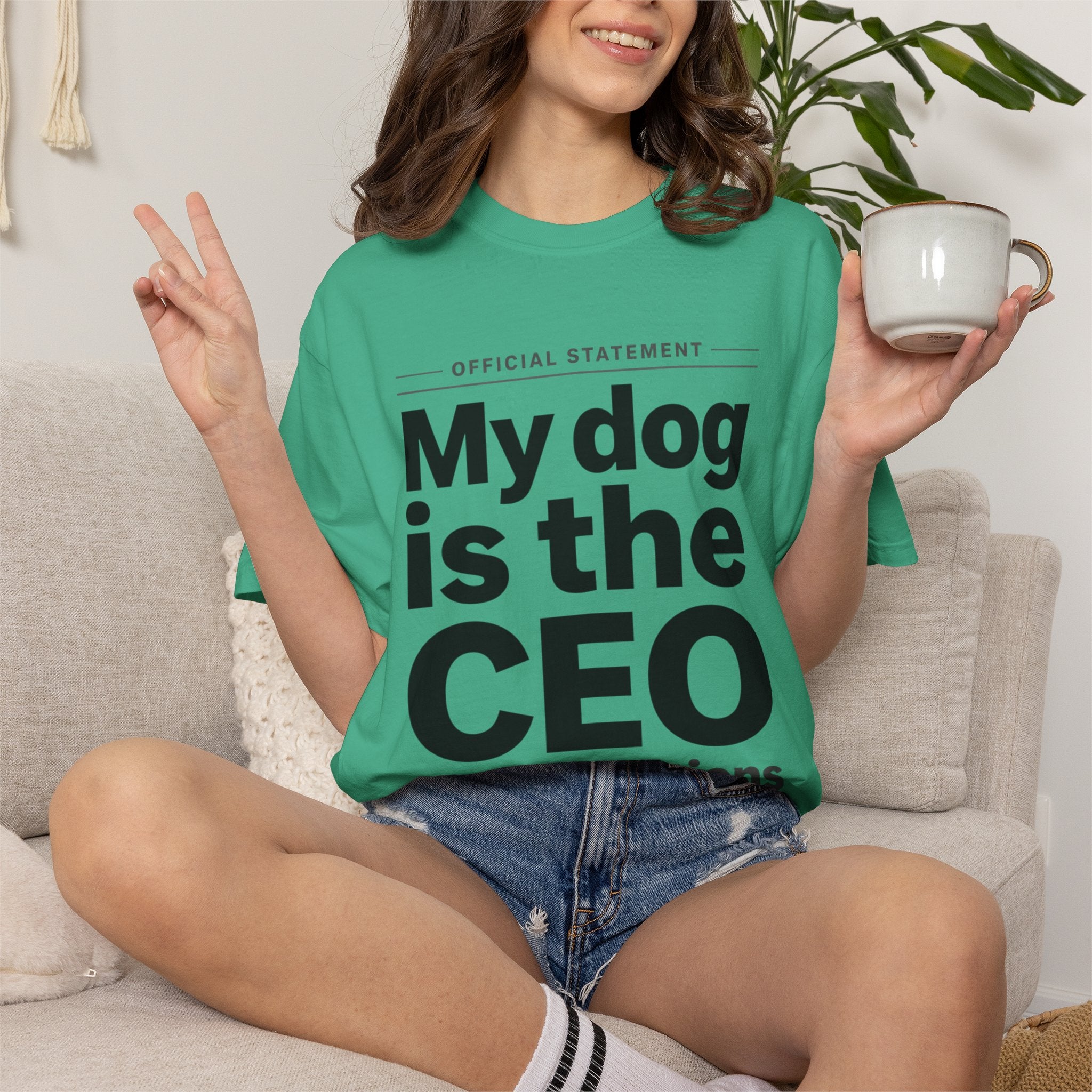 My Dog Is the CEO of My Emotions T-Shirt