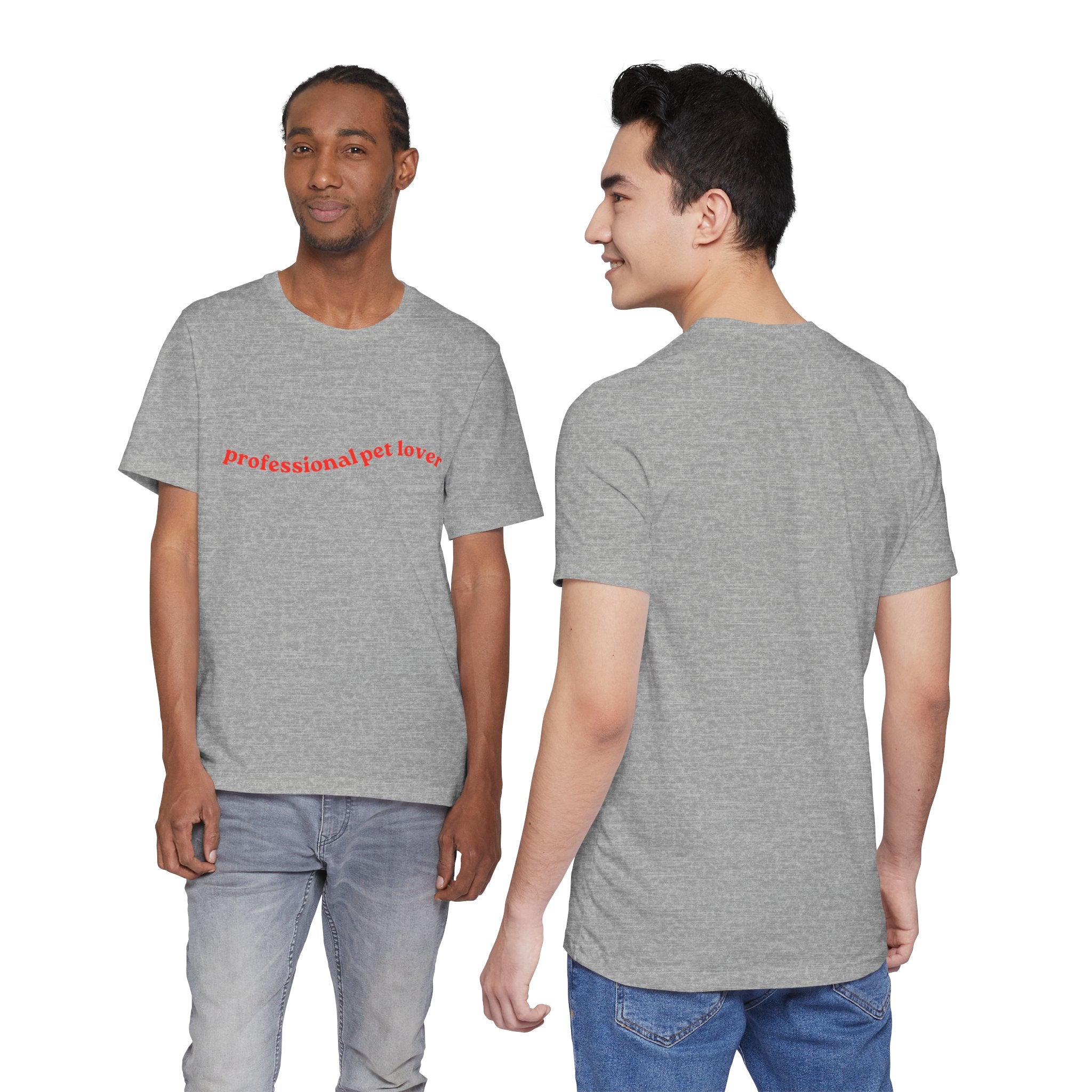 Professional Pet Lover T-Shirt — Cute Casual Tee for Animal Lovers