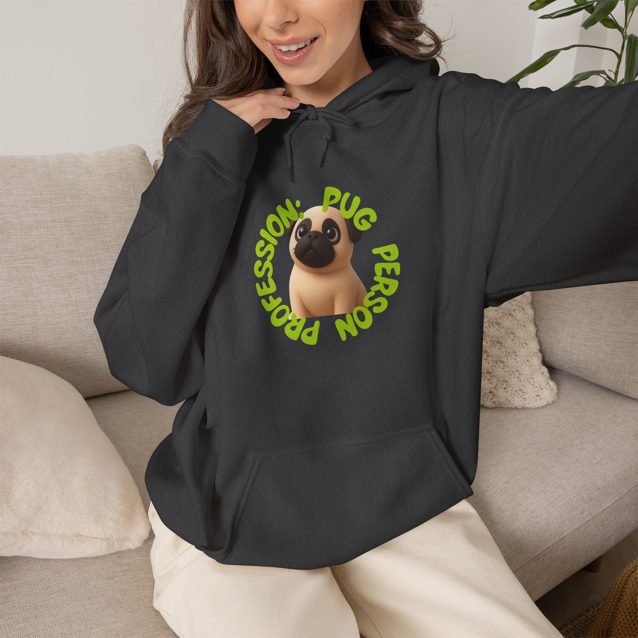 Pug Person - Cute Pug Hoodie