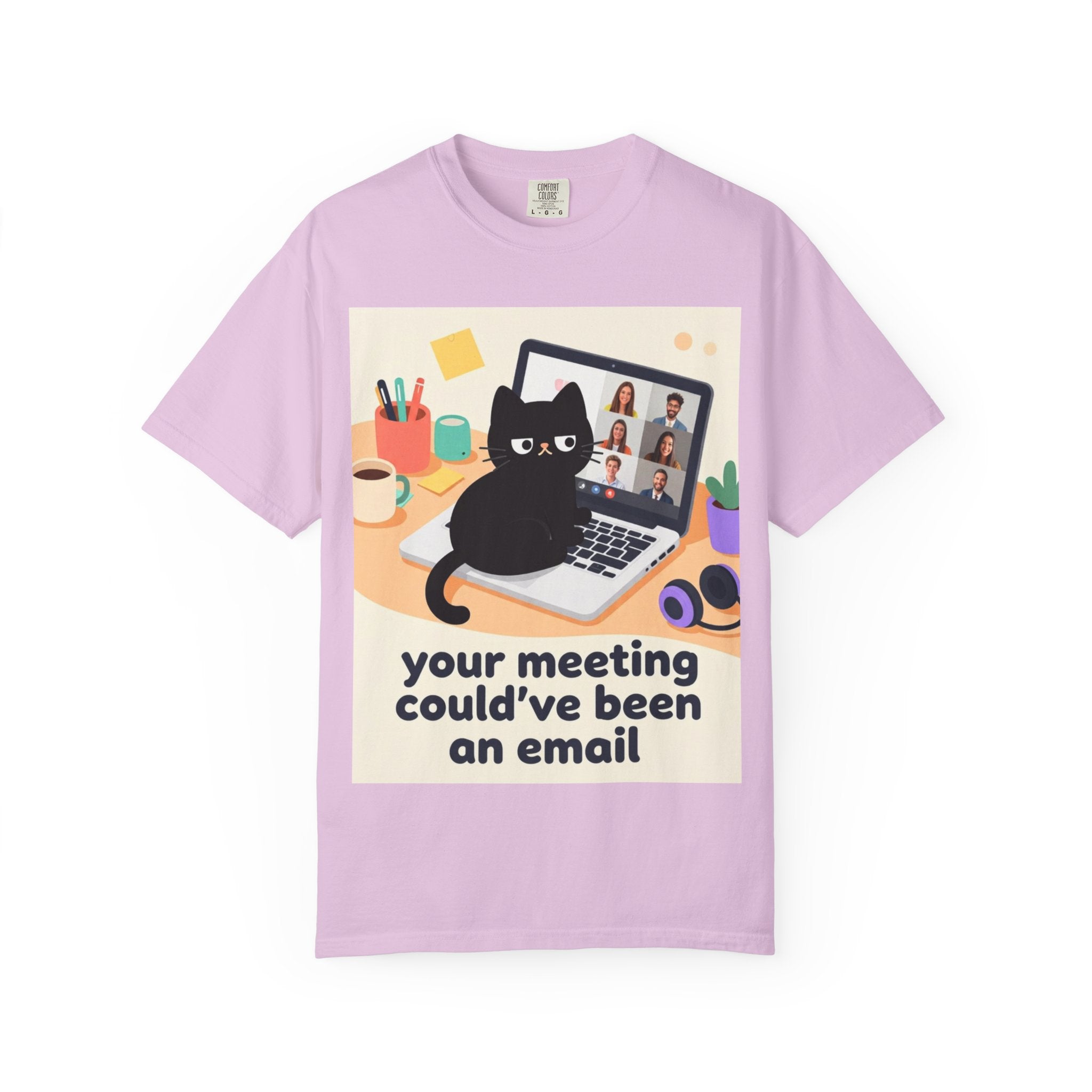 Funny Cat "Your Meeting Could've Been an Email" T-Shirt
