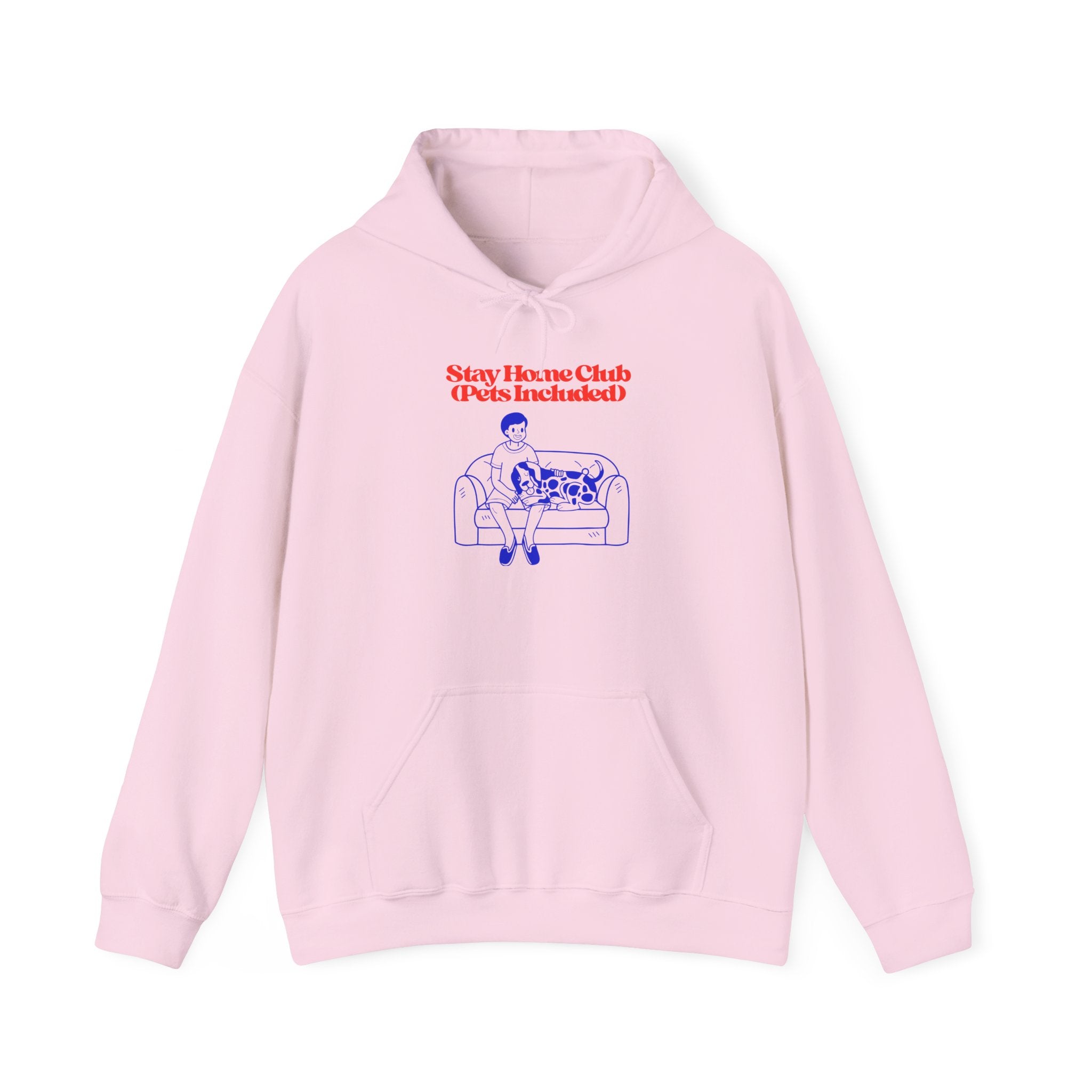 Stay Home Club Hoodie (Pets Included) – Cozy Lounge Sweatshirt for Pet Lovers