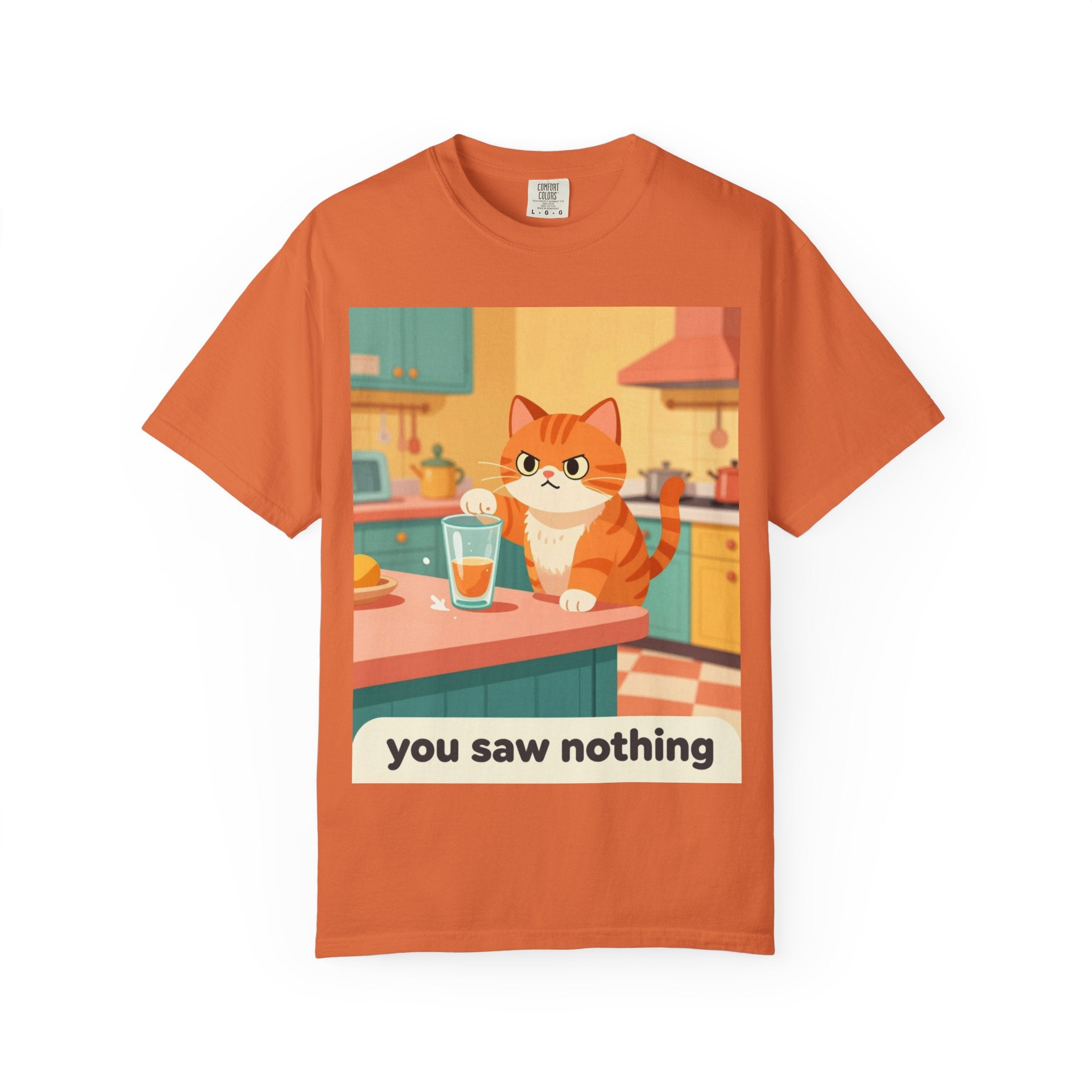 Cat 'You Saw Nothing' T-Shirt