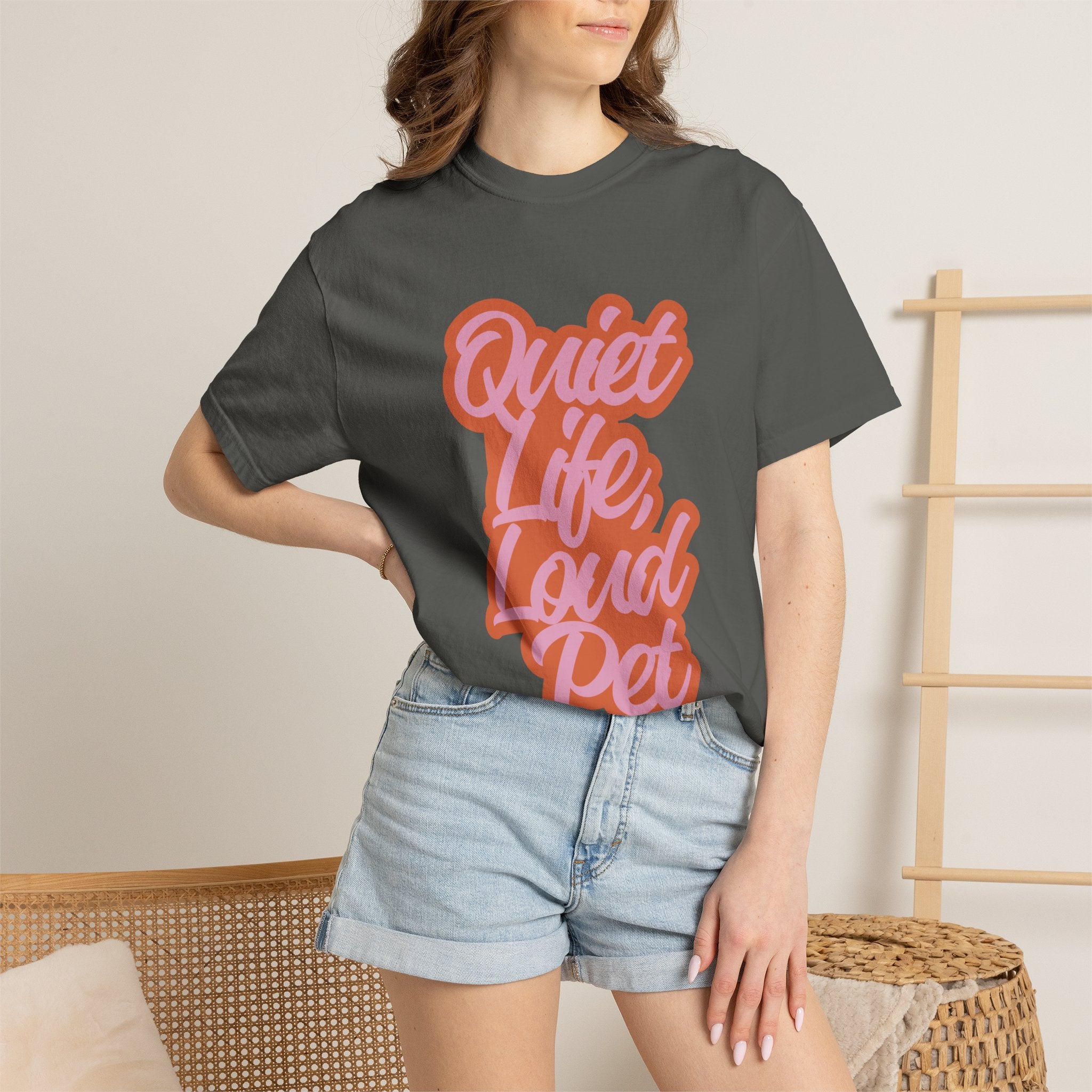 Quiet Life Loud Pet T-Shirt | Funny Pet Lover Graphic Tee | Cozy Retro Dog & Cat Owner Shirt