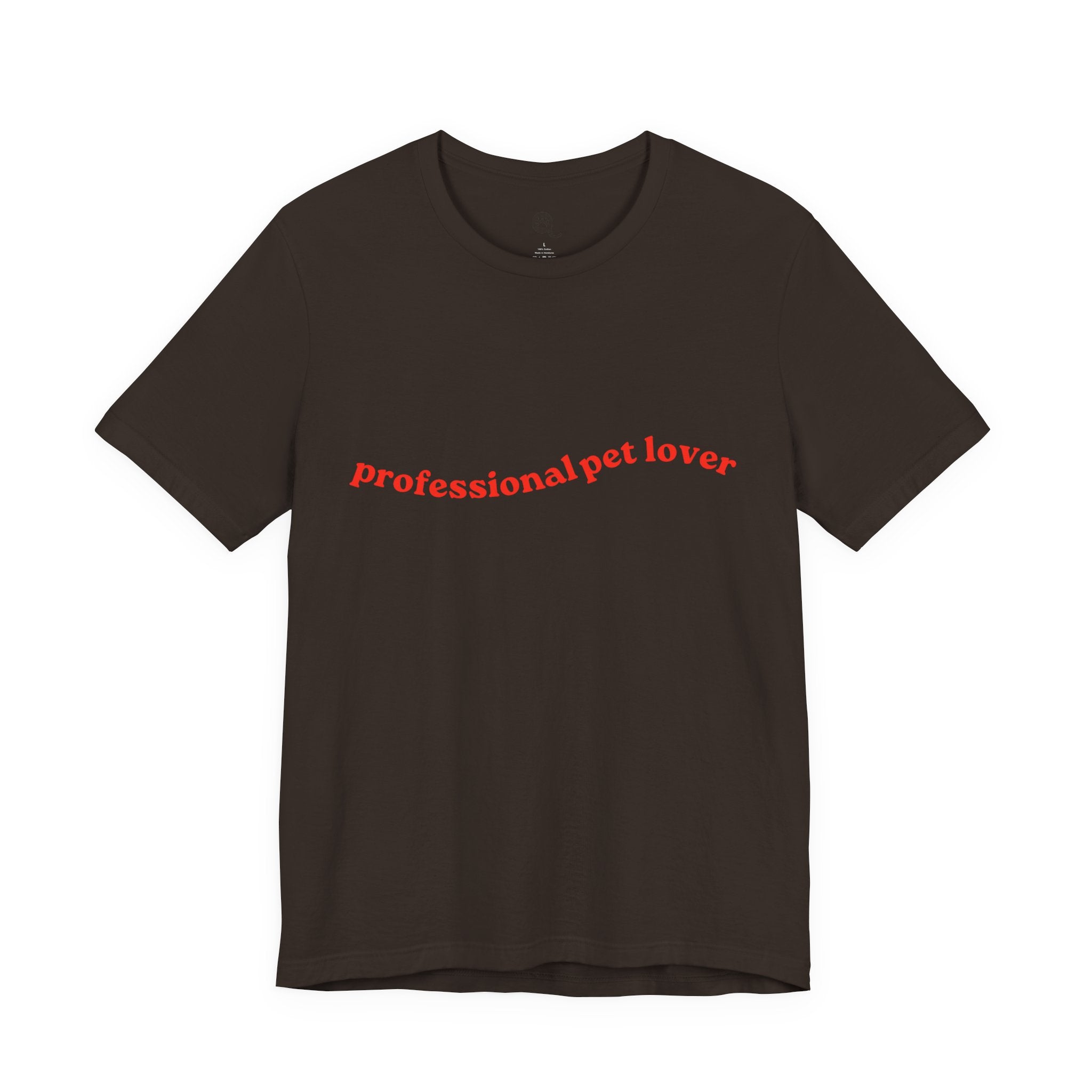 Professional Pet Lover T-Shirt — Cute Casual Tee for Animal Lovers
