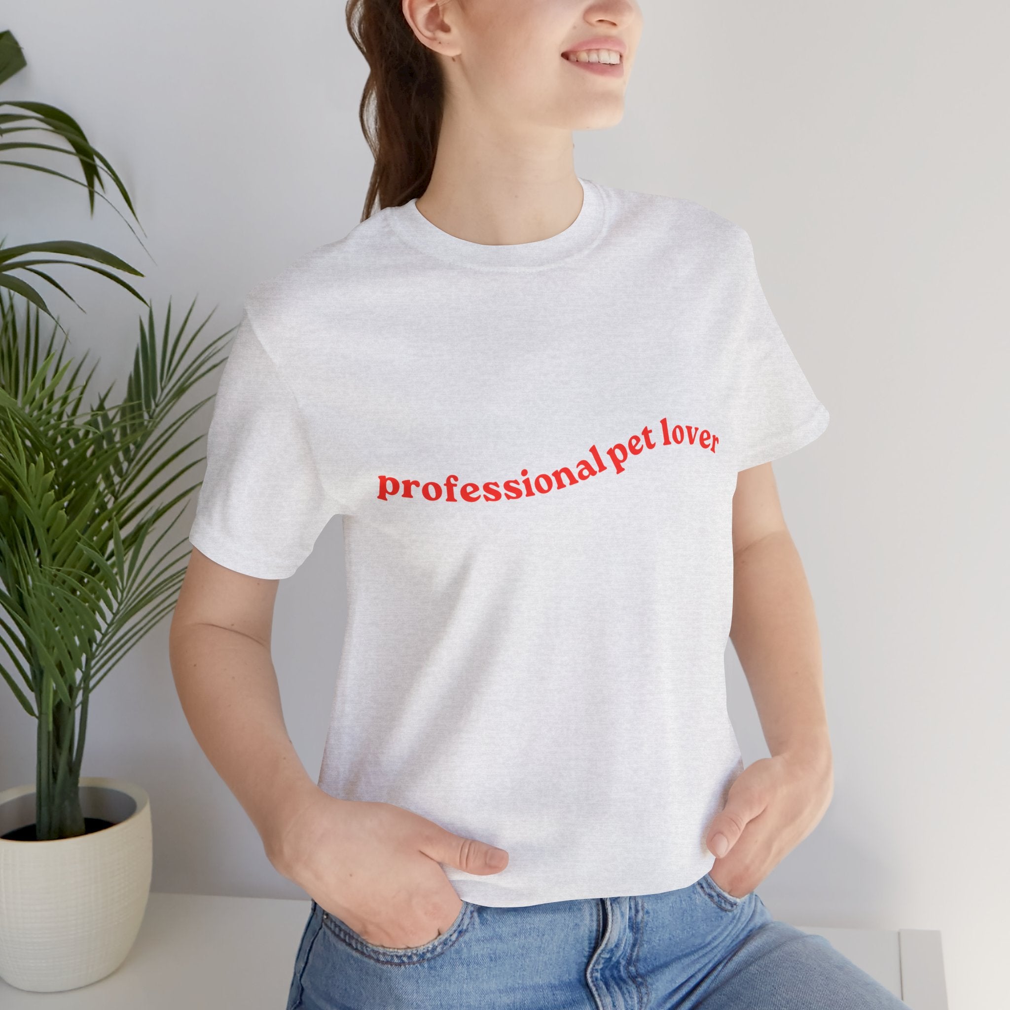 Professional Pet Lover T-Shirt — Cute Casual Tee for Animal Lovers