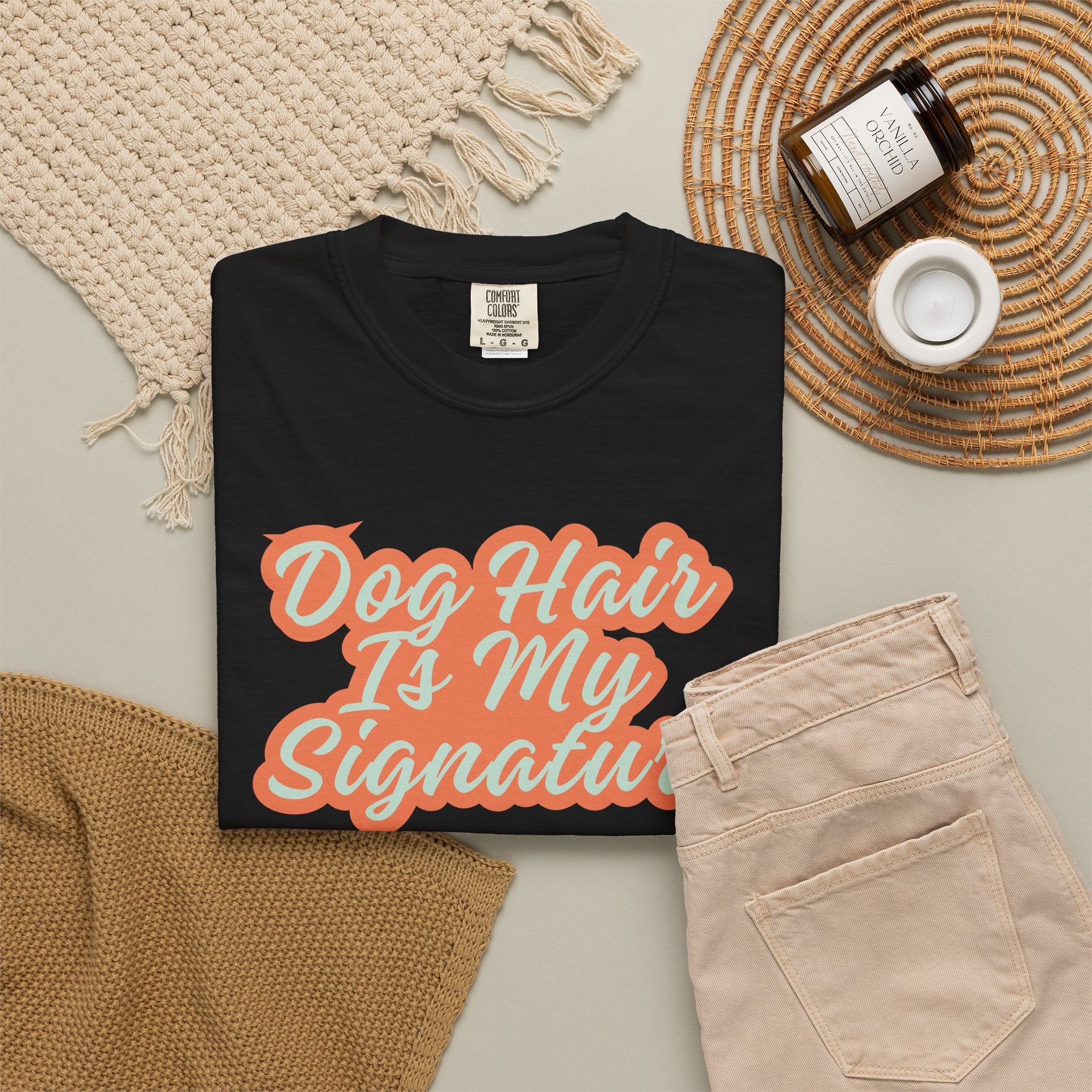 Dog Hair Is My Signature T-Shirt | Funny Dog Lover Graphic Tee | Garment-Dyed Retro Pet Owner Shirt