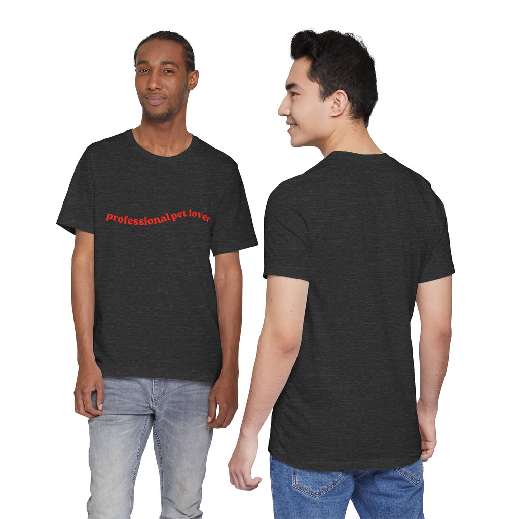 Professional Pet Lover T-Shirt — Cute Casual Tee for Animal Lovers