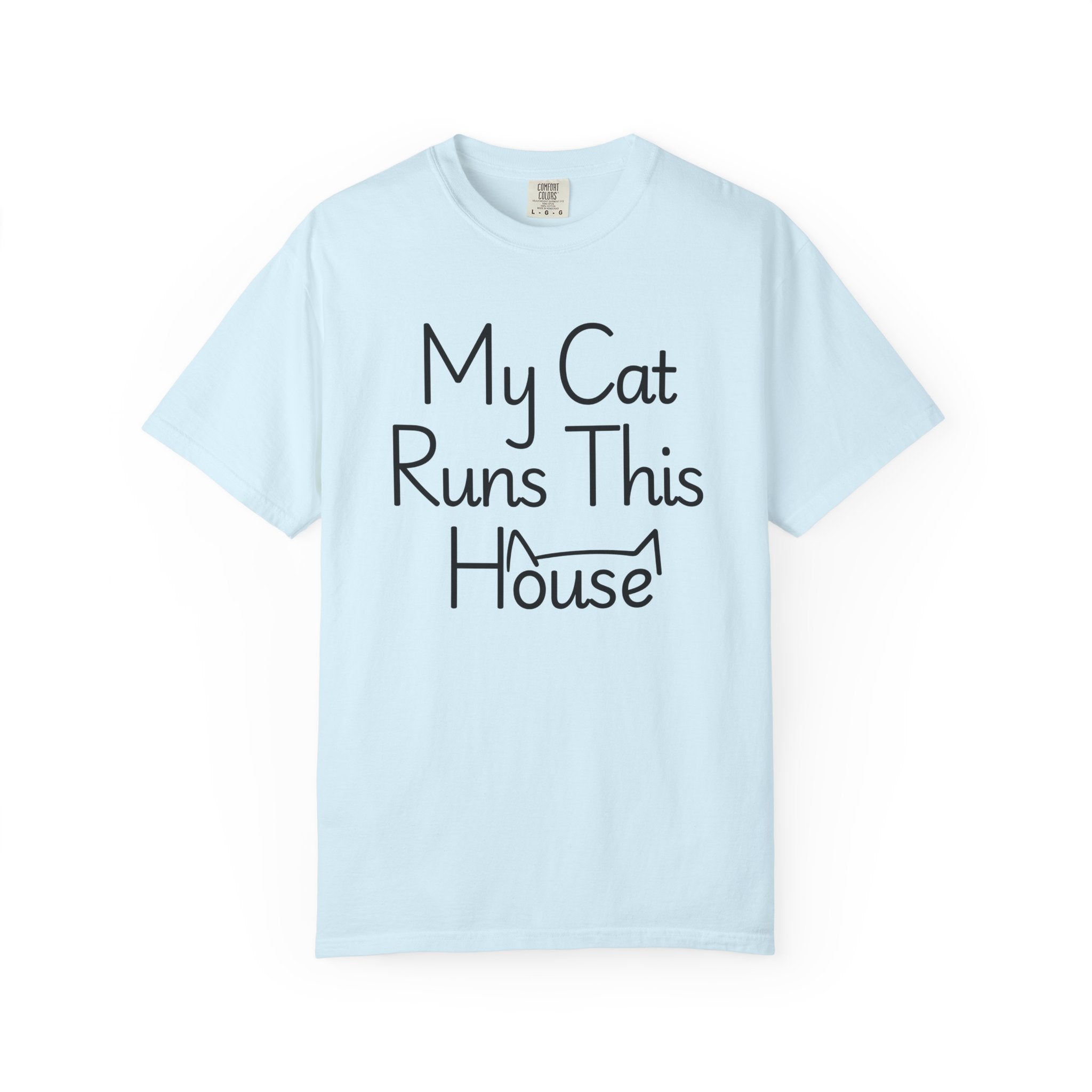 My Cat Runs This House T-Shirt — Funny Cat Lover Tee