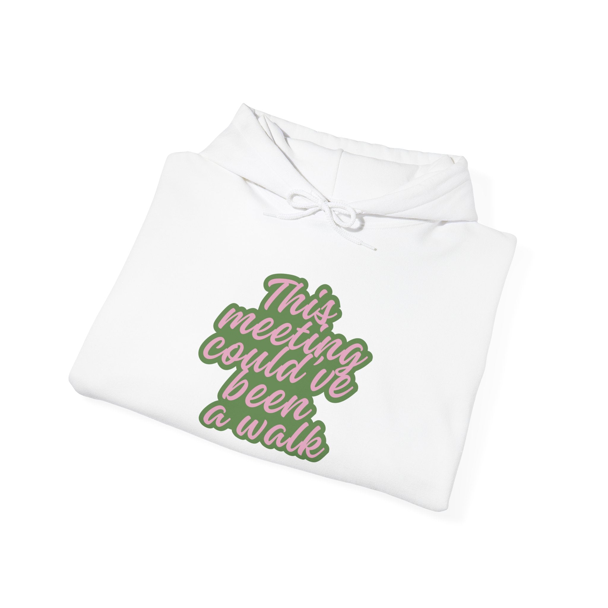 This Meeting Could’ve Been a Walk Hoodie | Funny Work From Home Sweatshirt | Cozy Casual Unisex Pullover