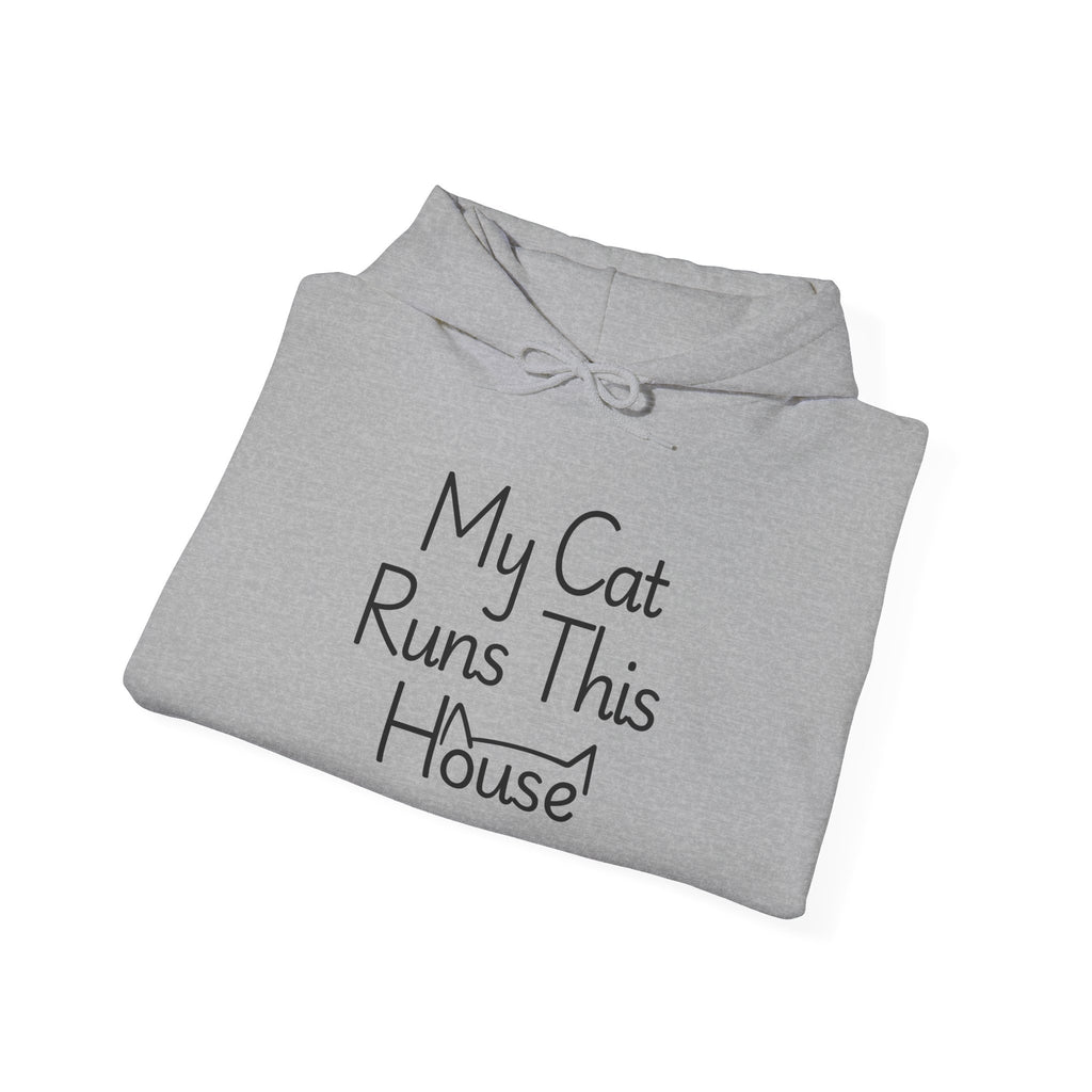 My Cat Runs This House Hoodie – Funny Cat Lover Sweatshirt