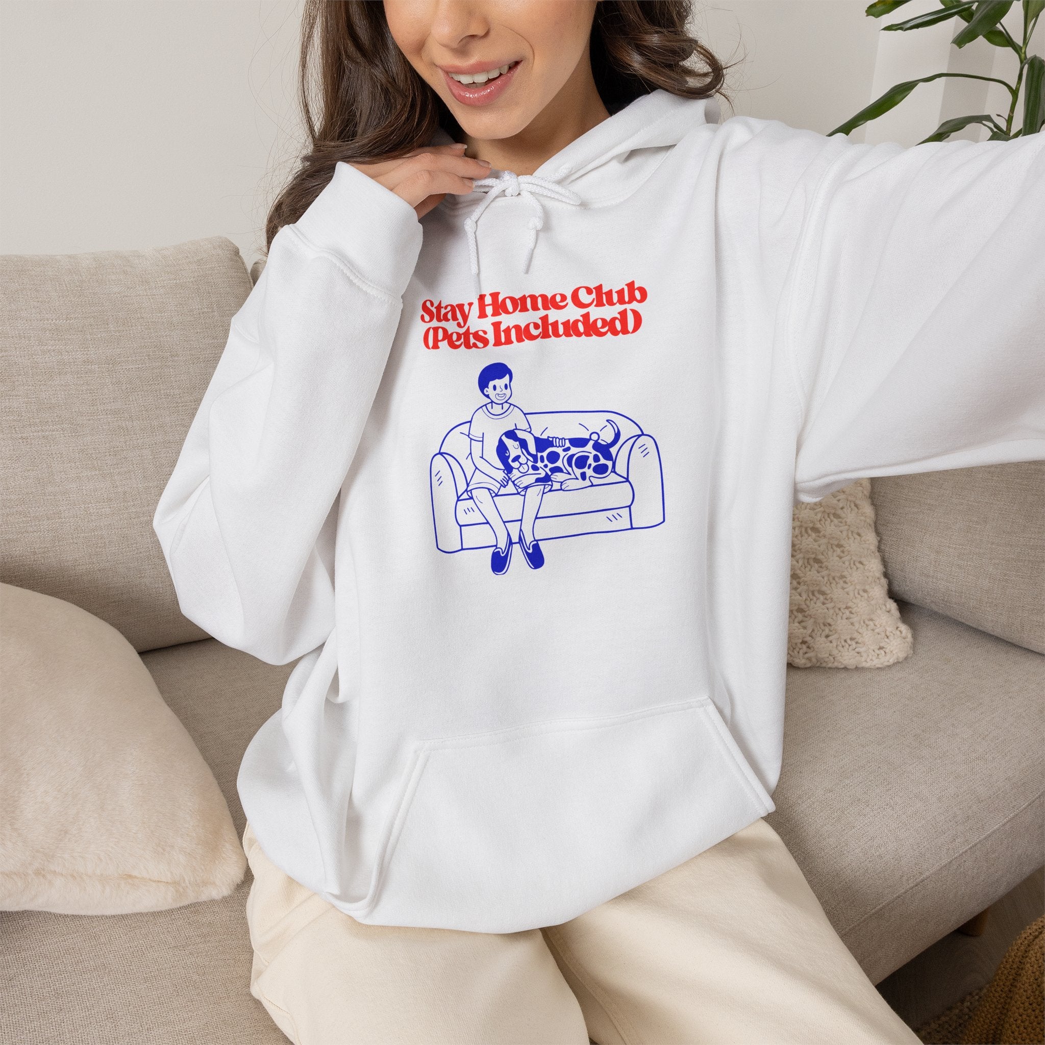Stay Home Club Hoodie (Pets Included) – Cozy Lounge Sweatshirt for Pet Lovers