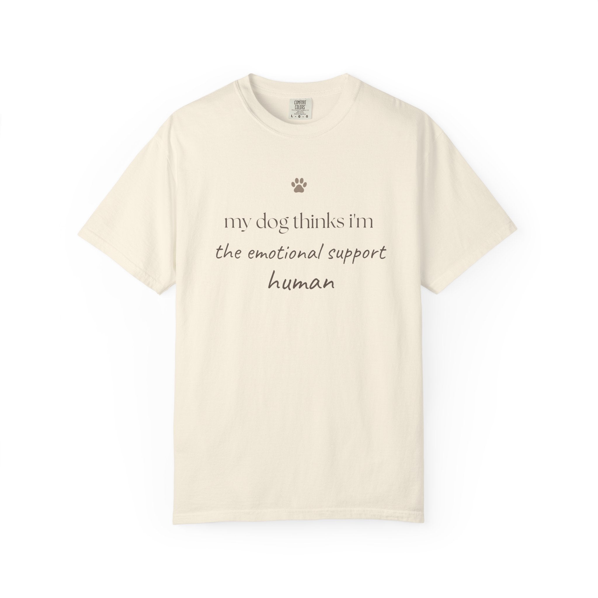 Dog Lover T-Shirt — "My Dog Thinks I'm the Emotional Support Human" Crew Tee