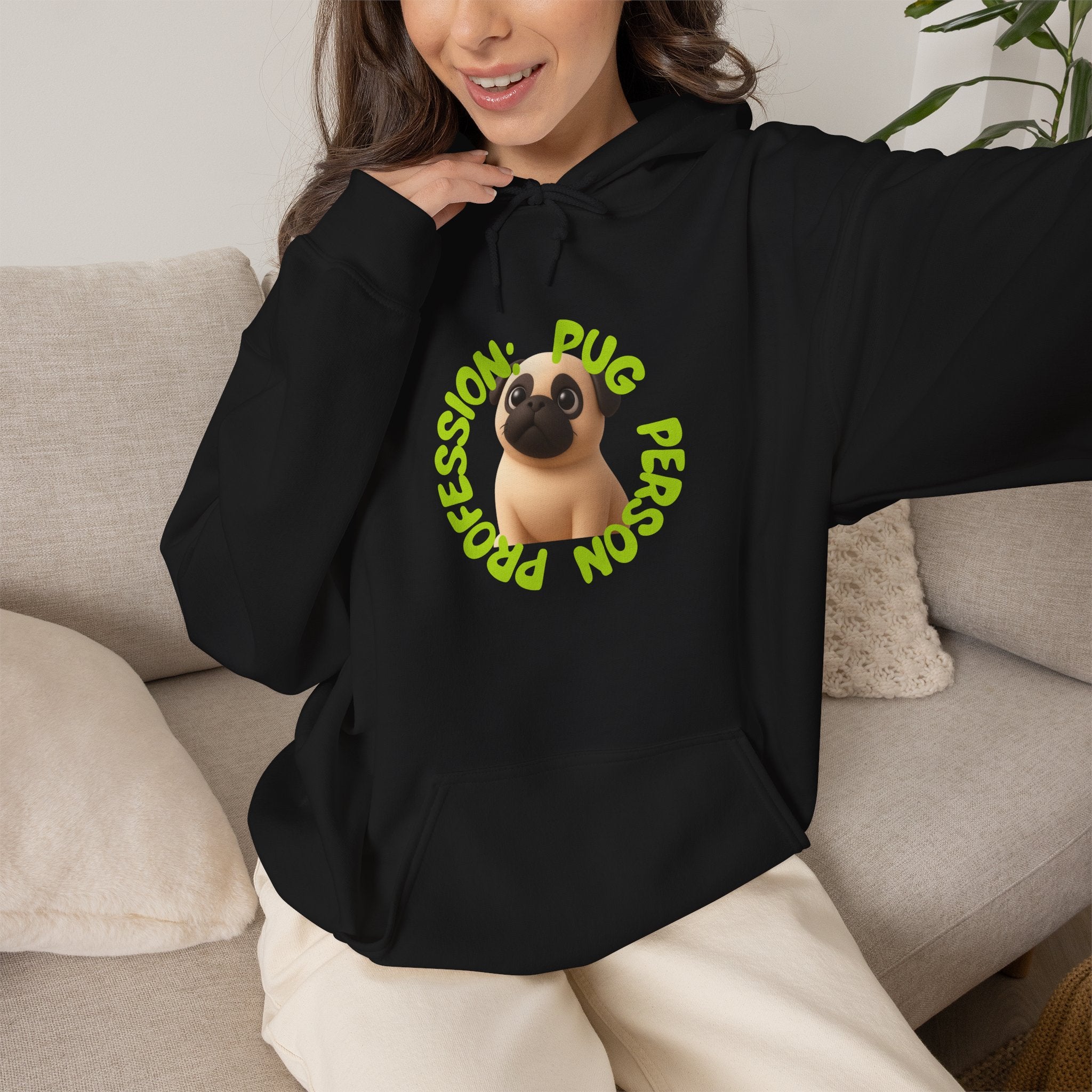 Pug Person - Cute Pug Hoodie