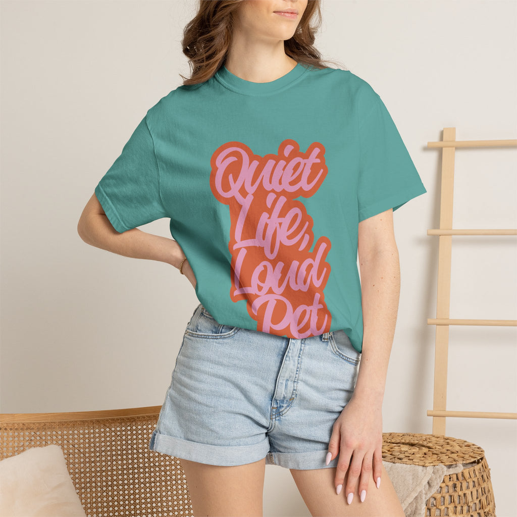 Quiet Life Loud Pet T-Shirt | Funny Pet Lover Graphic Tee | Cozy Retro Dog & Cat Owner Shirt