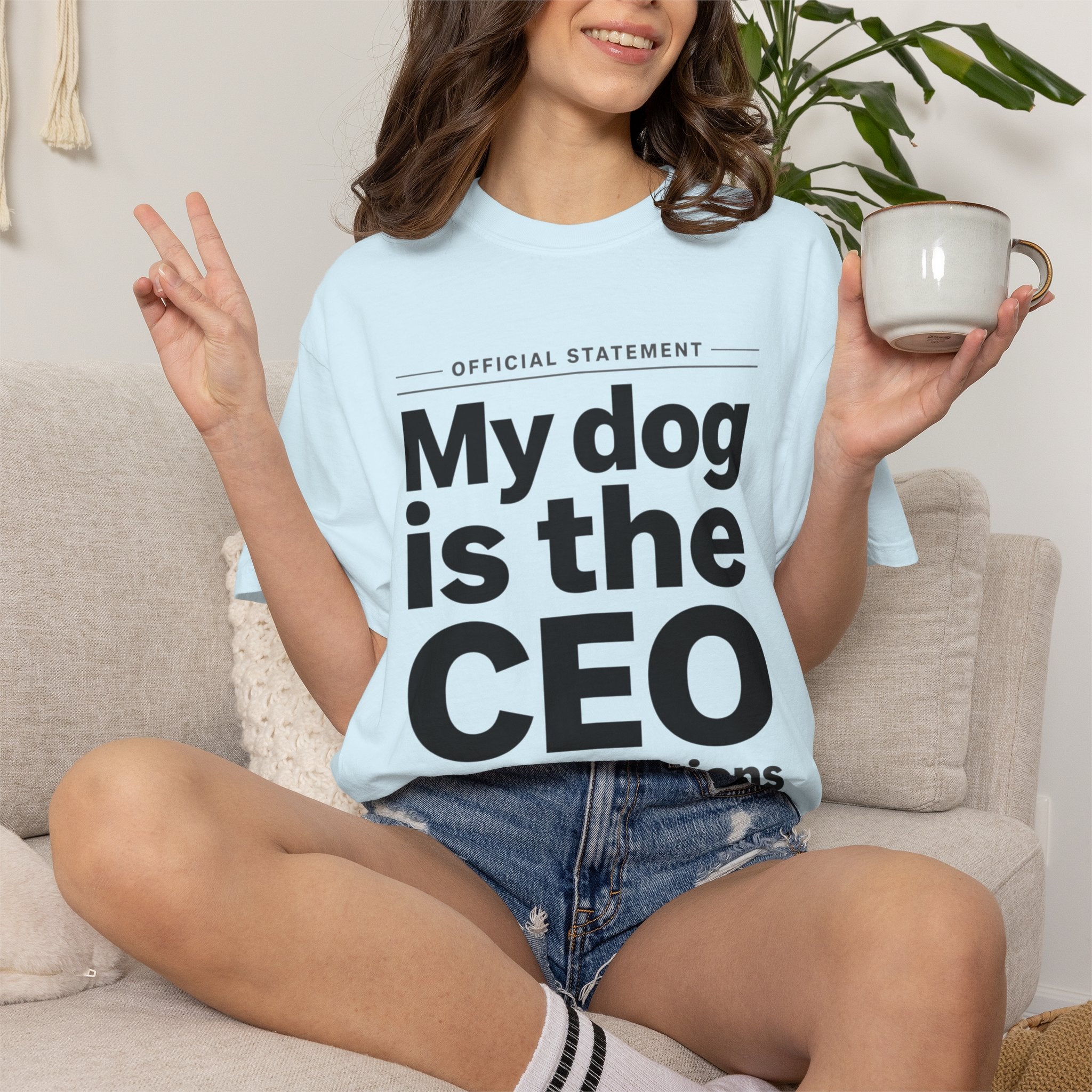 My Dog Is the CEO of My Emotions T-Shirt