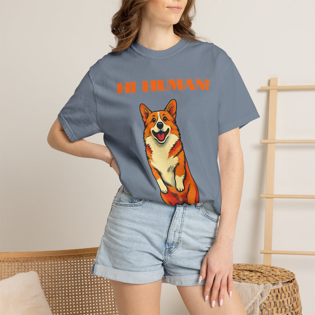 Hi Human! Corgi T-Shirt — Cute Dog Graphic Tee for Dog Lovers