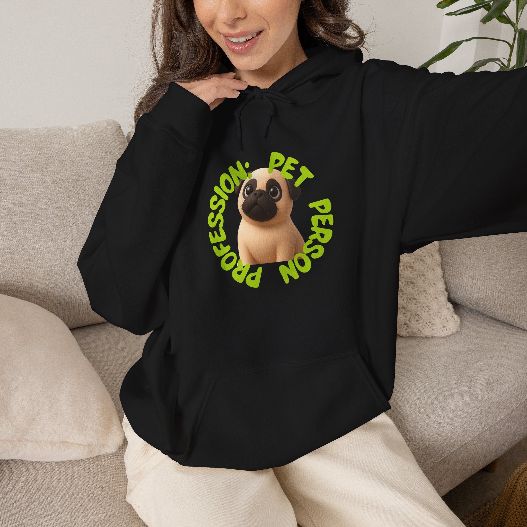 Pet Person Hoodie — Cute Pug "Professional Pet Person" Graphic Hooded Sweatshirt
