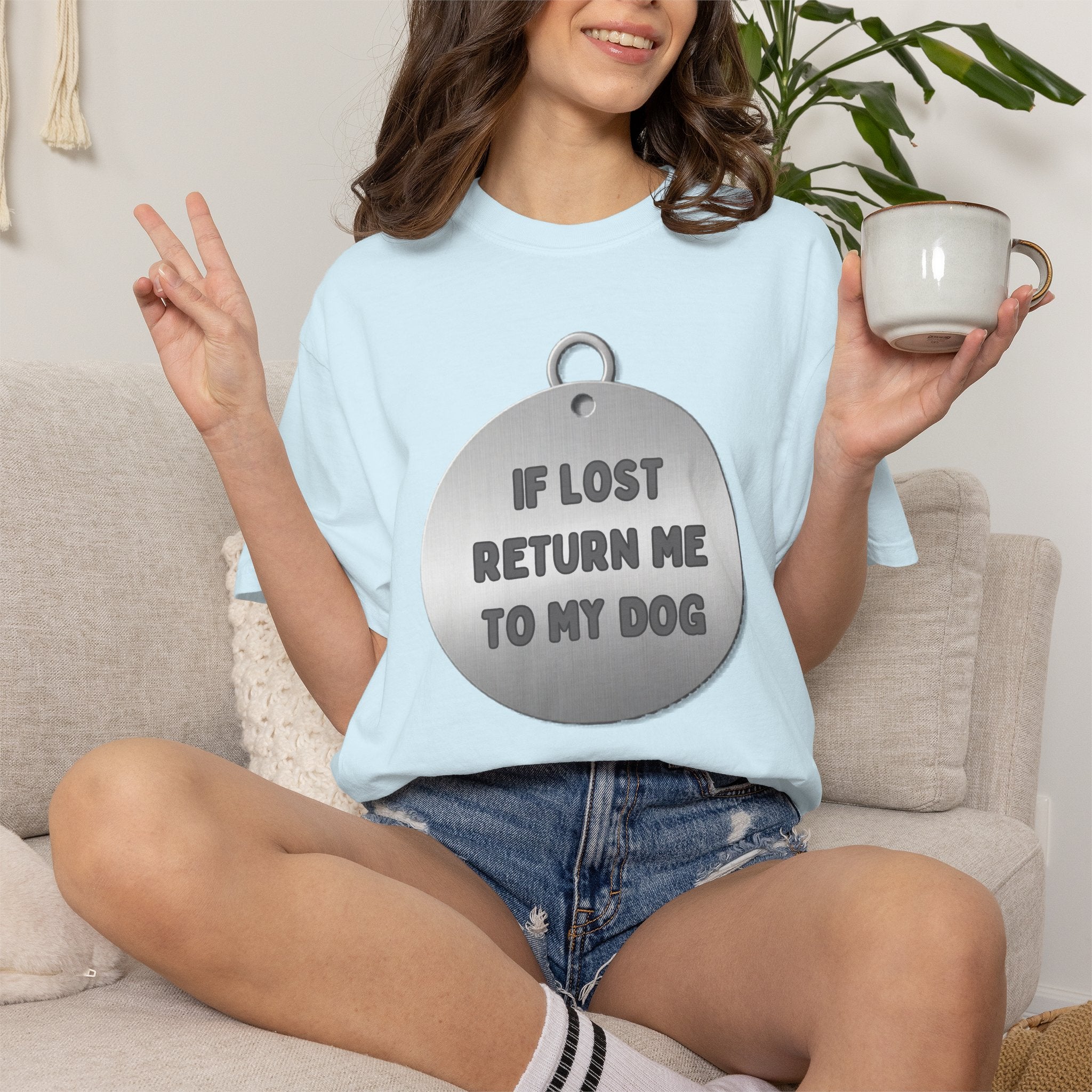 If Lost, Return Me To My Dog T-Shirt - Unisex Garment-Dyed Tee for Dog Lovers