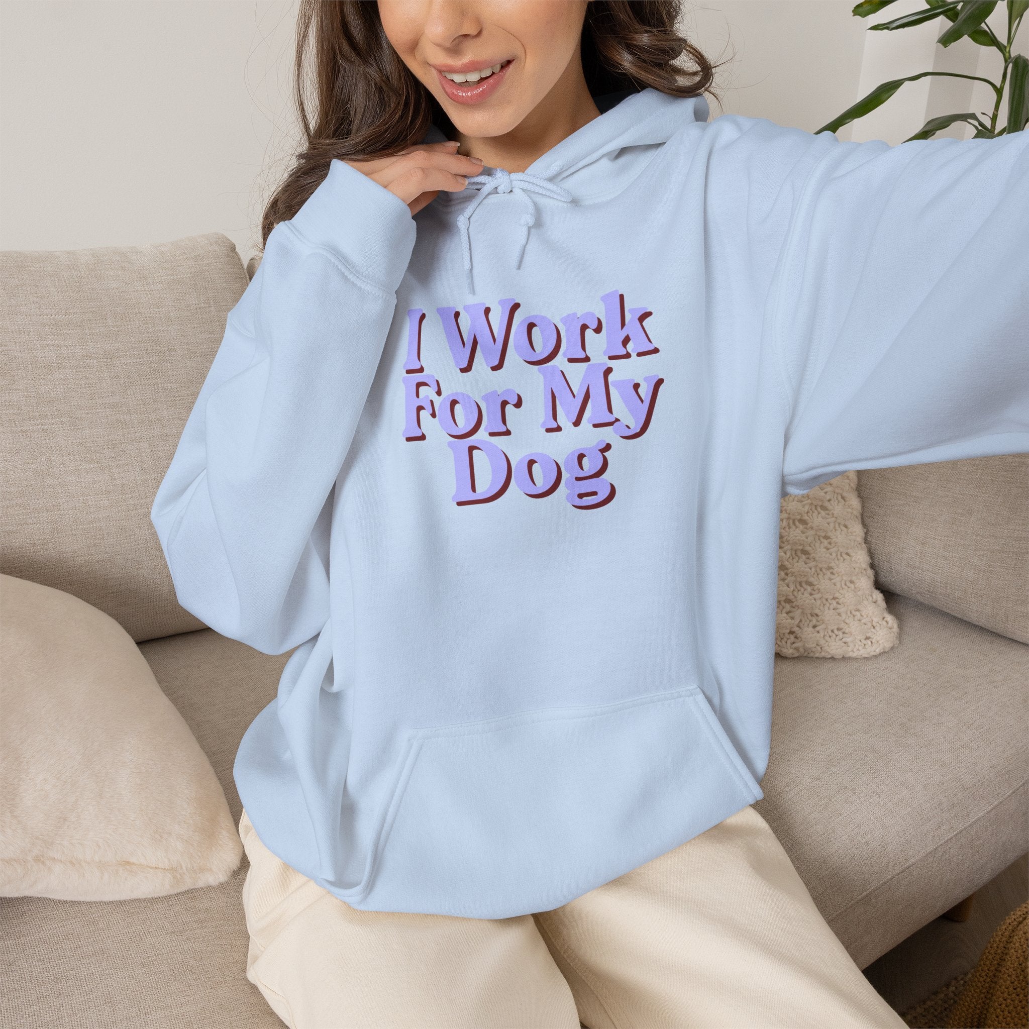 I Work For My Dog Hoodie – Cute Pet Lover Sweatshirt