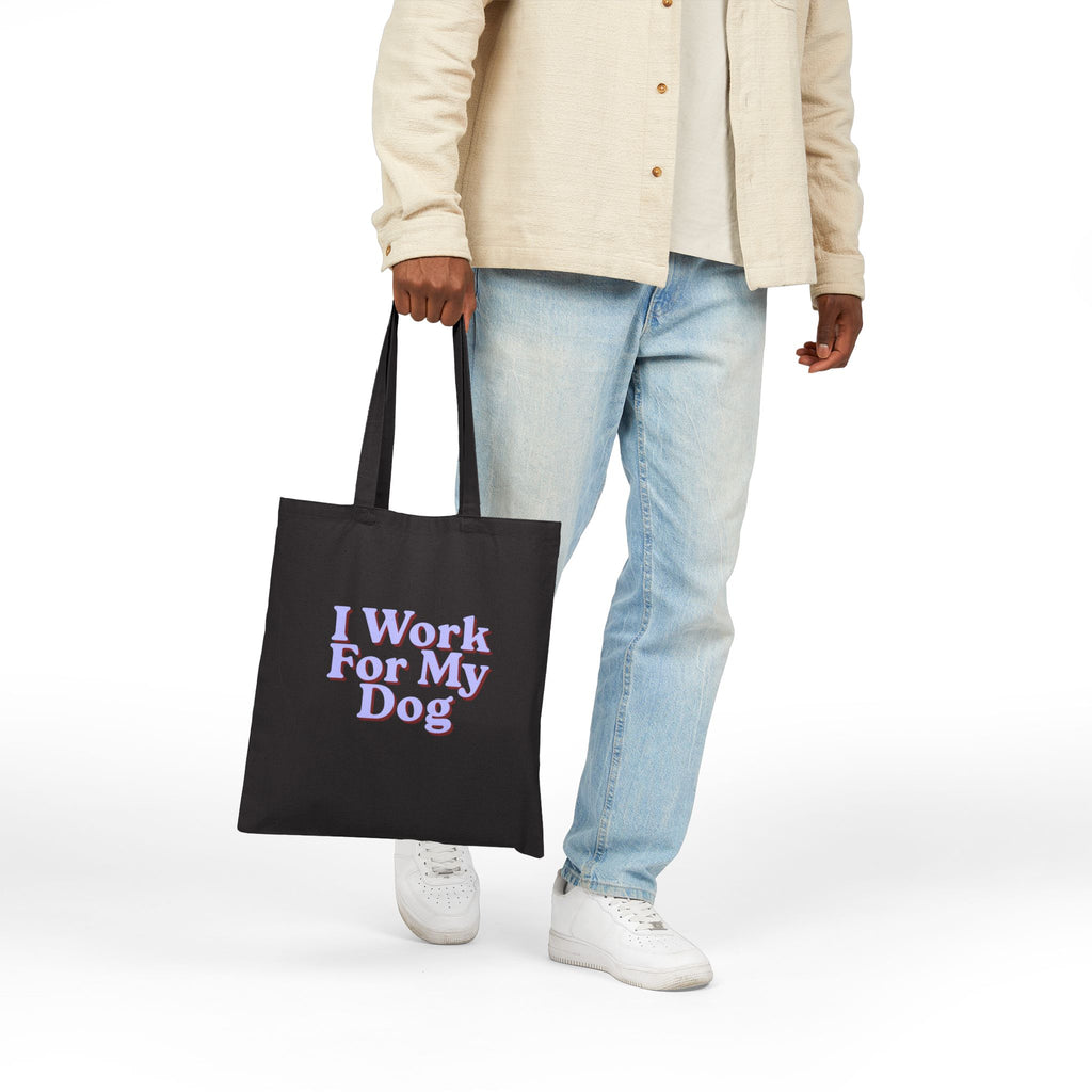 Tote Bag — "I Work For My Dog" Cotton Canvas Grocery & Pet Lover Tote