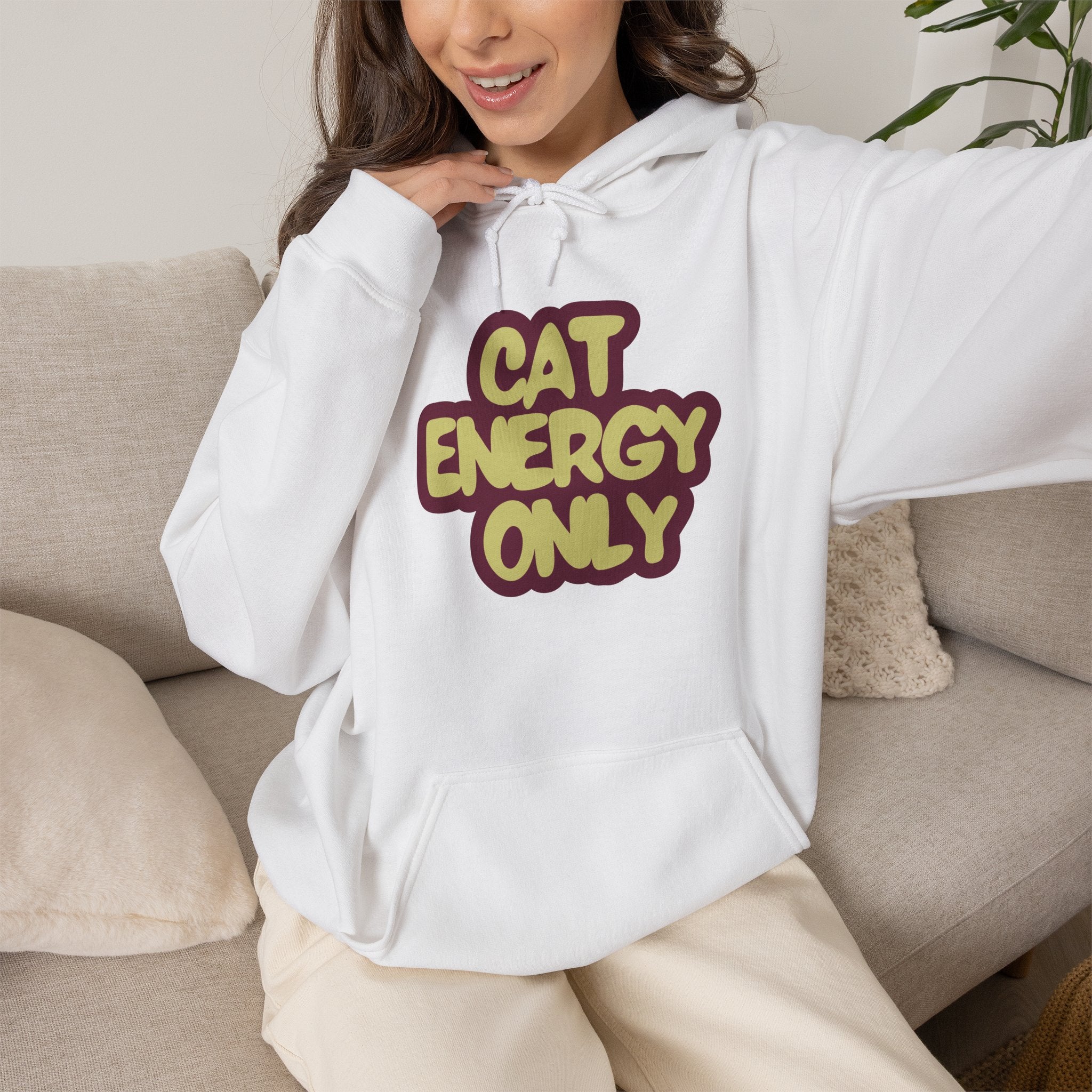 "Cat Energy Only" Graphic Hoodie | Funny Cat Lover Sweatshirt, Cozy Gift for Cat Moms & Cat Dads